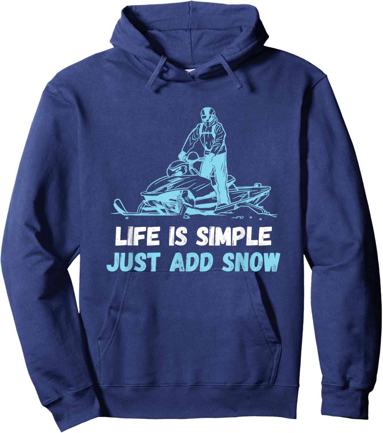 Snowmobile Life Is Simple Snowmobiling Snow Machine Hoodie - Hoodie | Navy