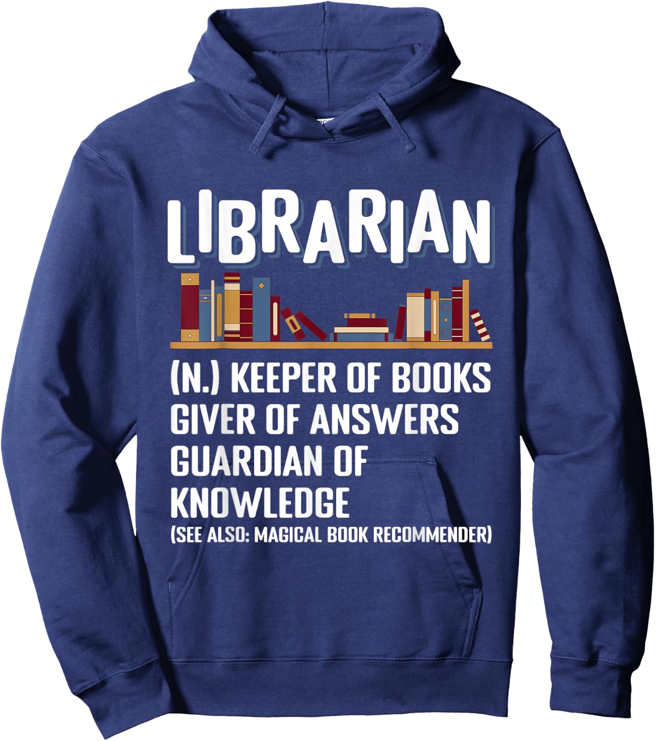 Librarian Definition Librarian Hoodie - Hoodie | Navy