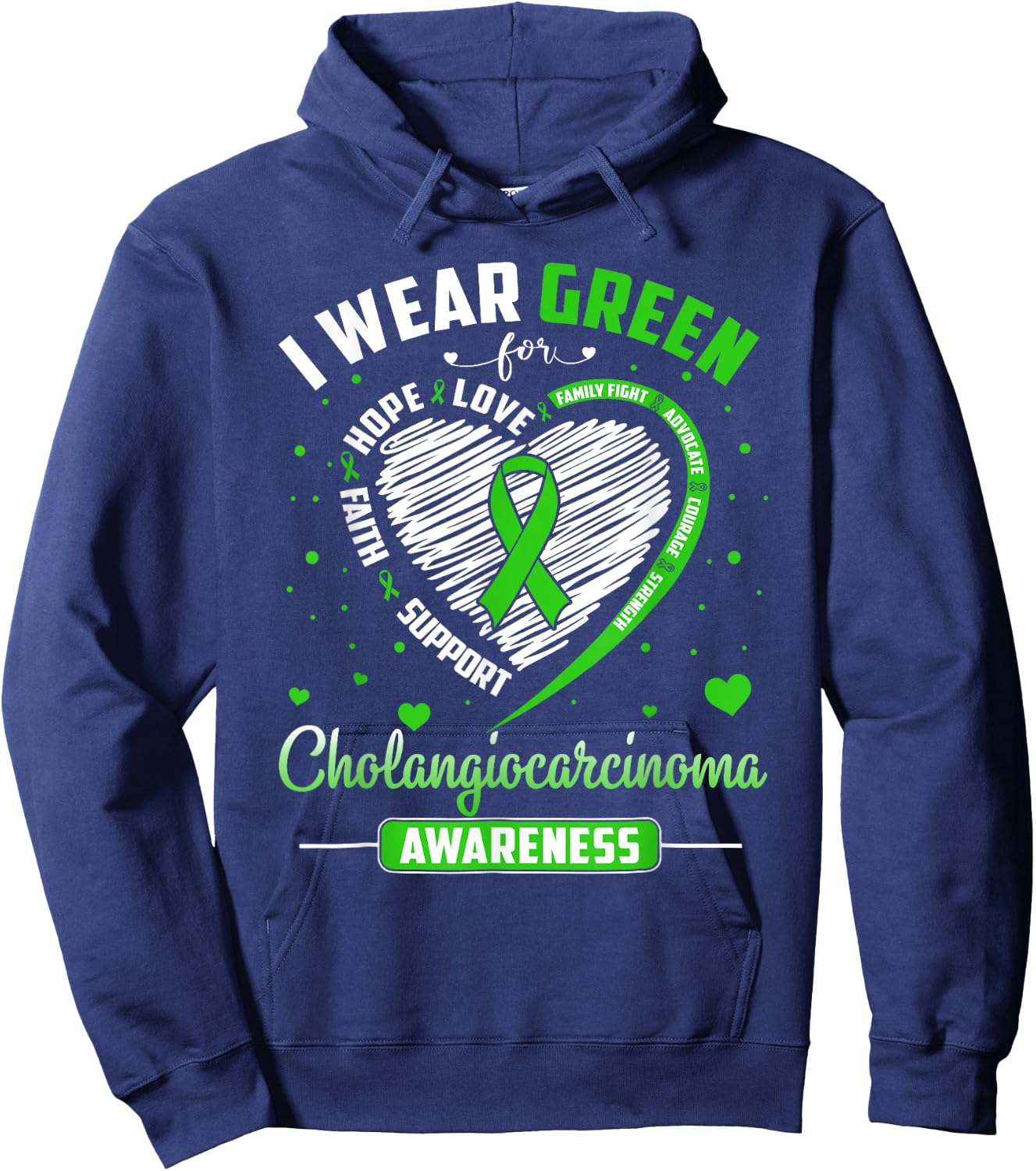 Heart I Wear Green For Cholangiocarcinoma Awareness Month Hoodie - Hoodie | Navy