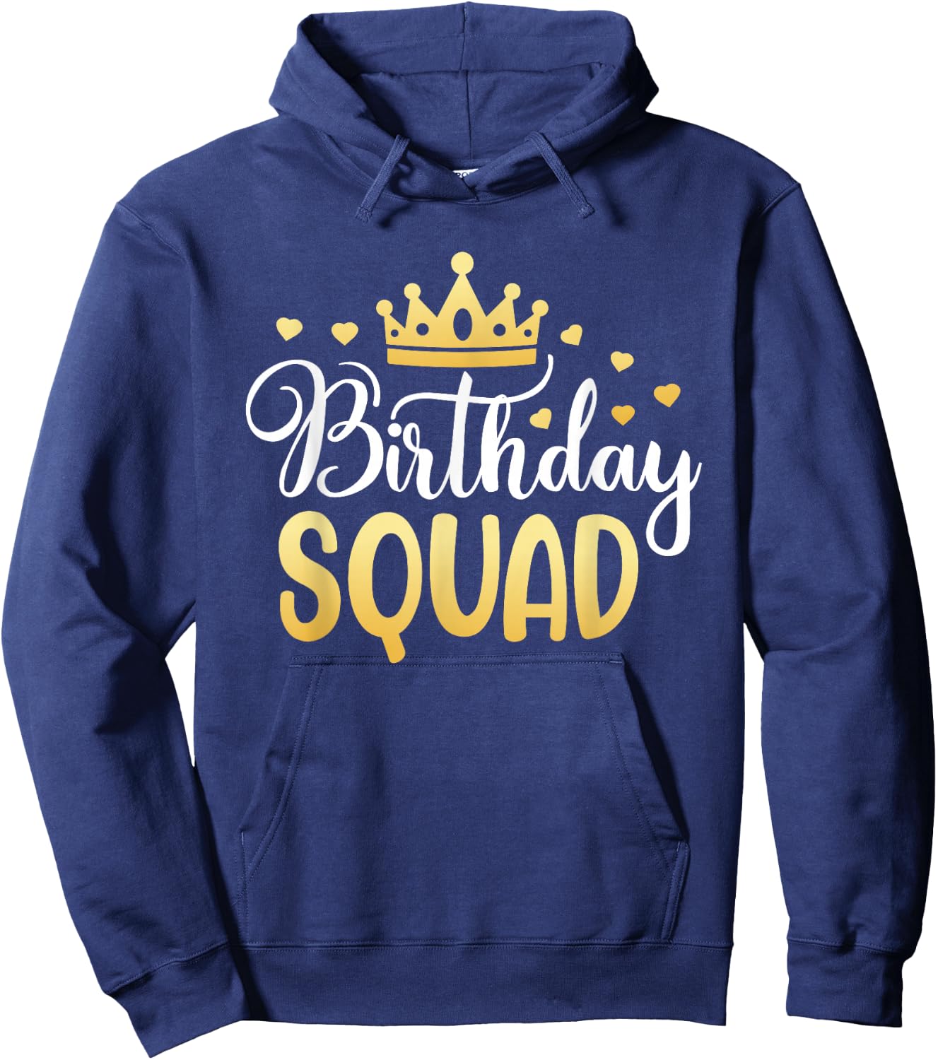 Birthday Squad Party Matching Family Group Funny Bday Team Hoodie - Hoodie | Navy