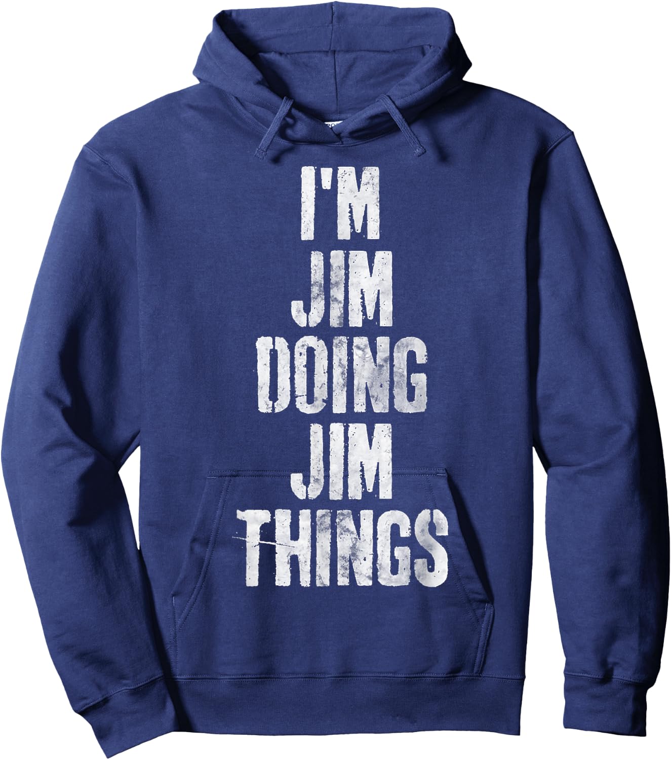 I'm Jim Doing Jim Things Shirt Funny Personalized First Name Hoodie - Hoodie | Navy