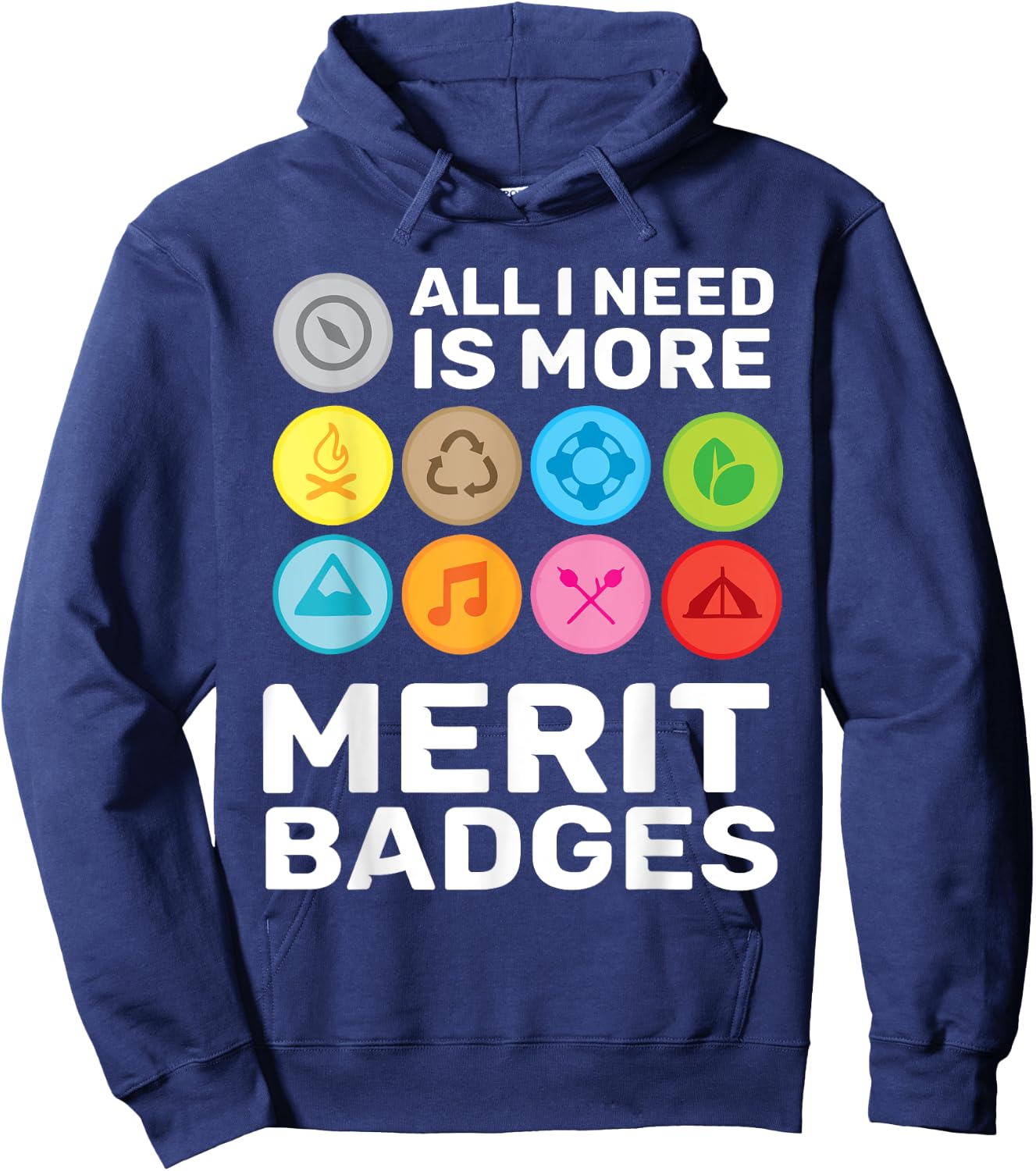 All i need is more merit badges - Scouting Hoodie - Hoodie | Navy