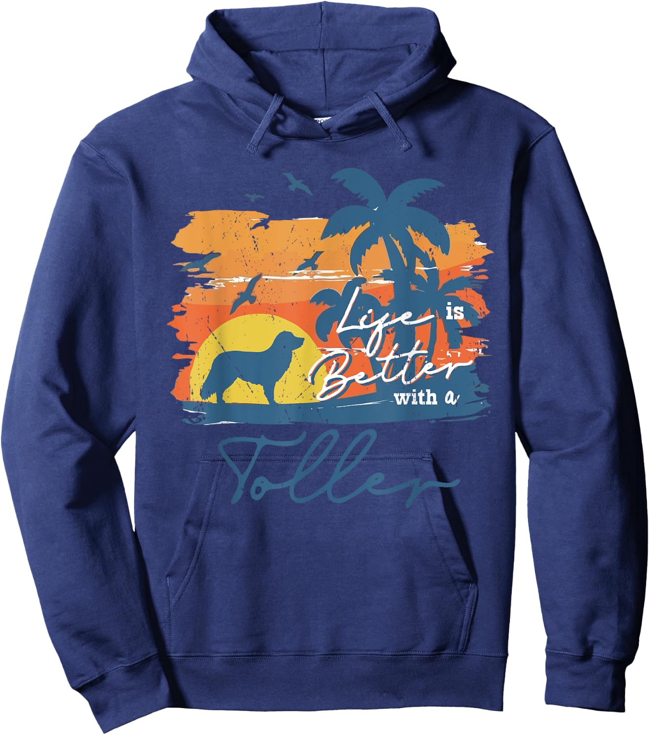 Nova Scotia Duck Tolling Retriever Toller Life is Better Vin Hoodie - Hoodie | Navy