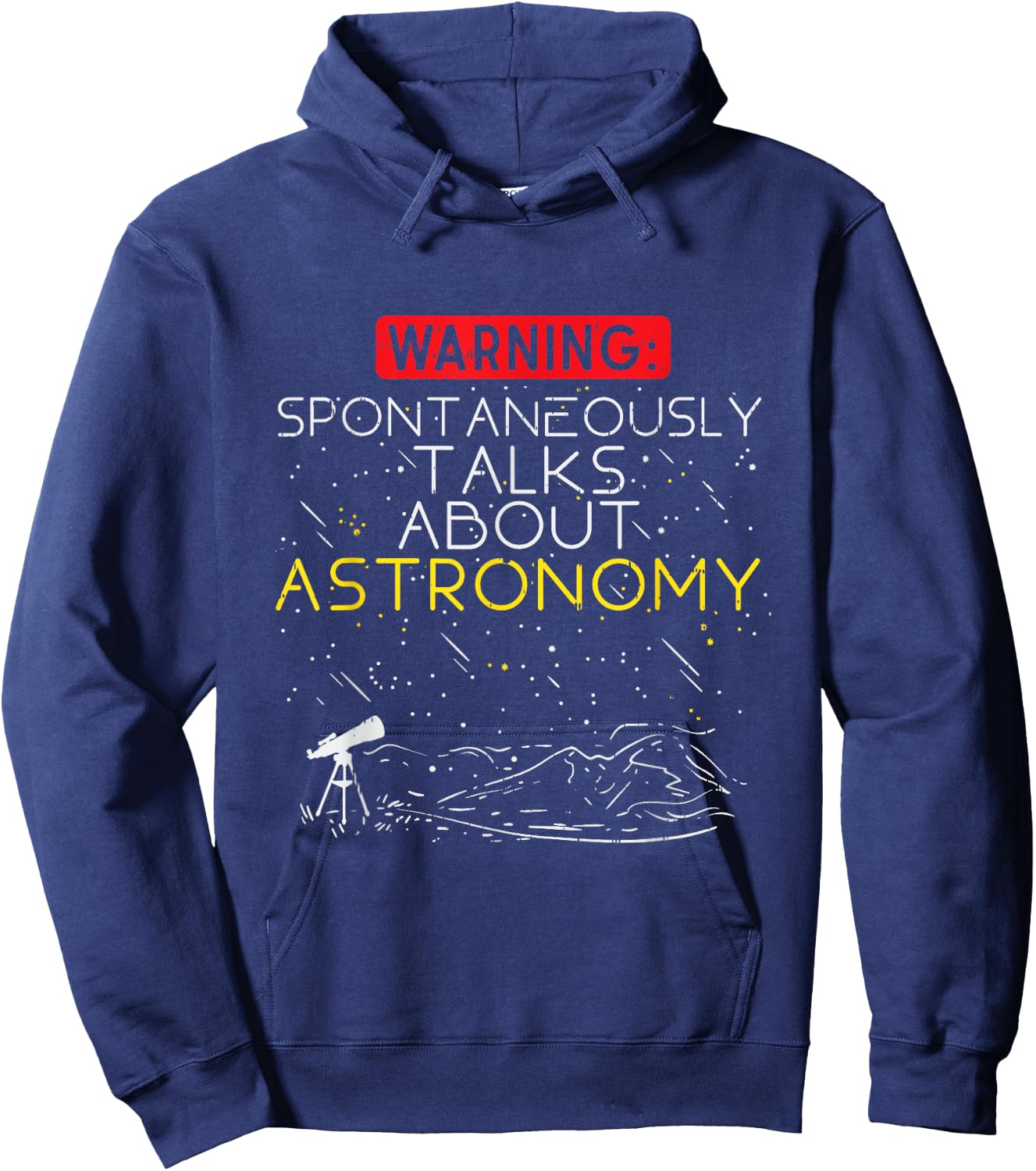 Astronomer Quote Spontaneously Talks About Astronomy Hoodie - Hoodie | Navy
