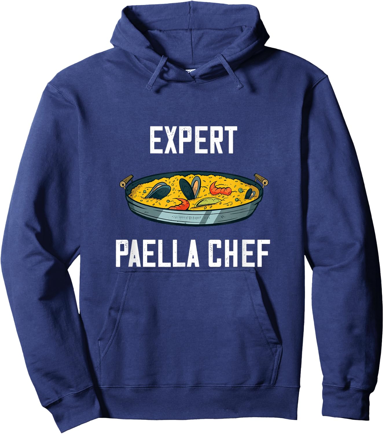 Expert Paella Chef Spanish Food Valencia Cuisine Cook Meal Hoodie - Hoodie | Navy