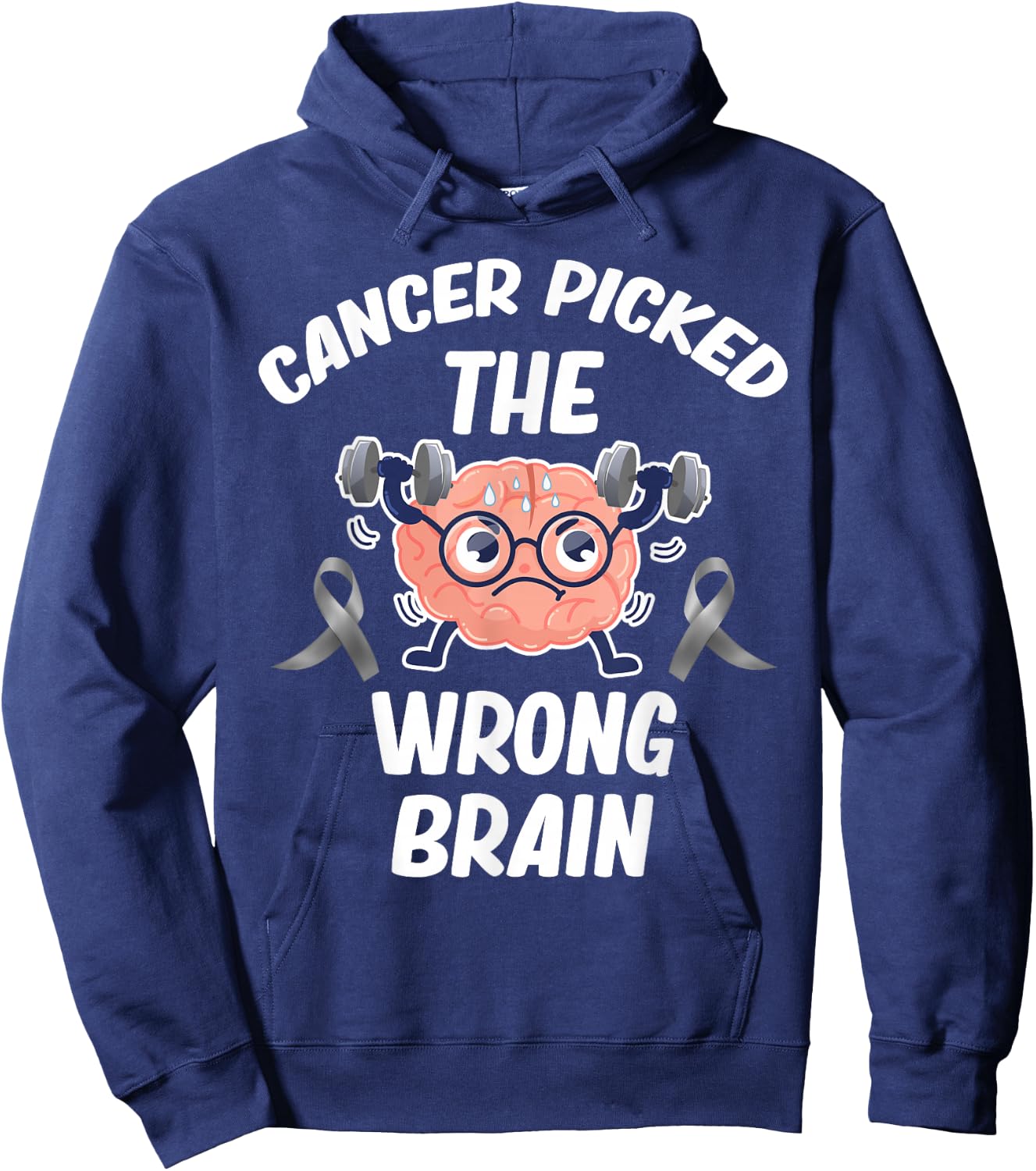 Cancer Picked The Wrong Brain Cancer Survivor Glioblastoma Hoodie - Hoodie | Navy