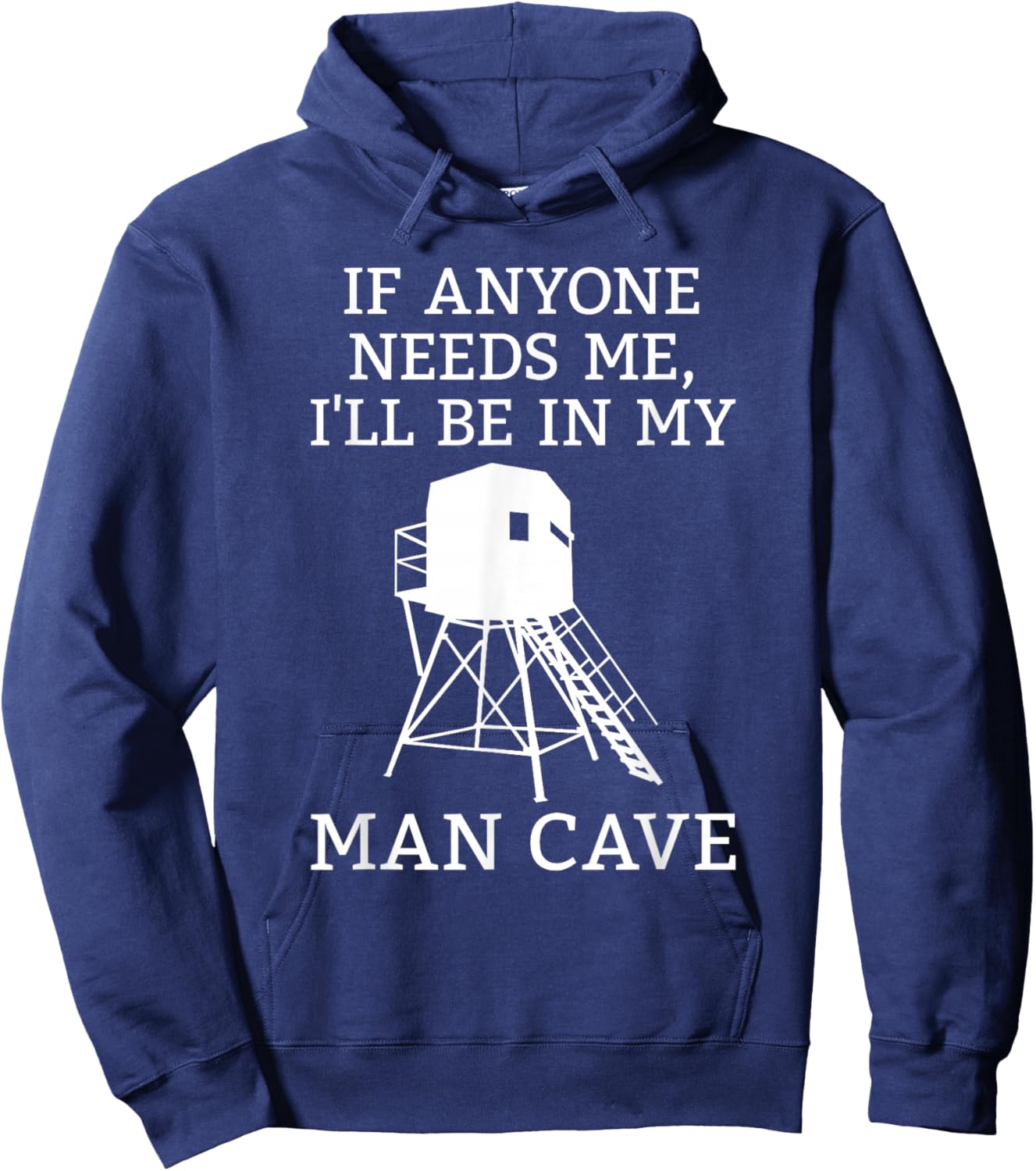 Deer Blind Man Cave Funny Hunter Dad Grandad Hunting Season Hoodie - Hoodie | Navy