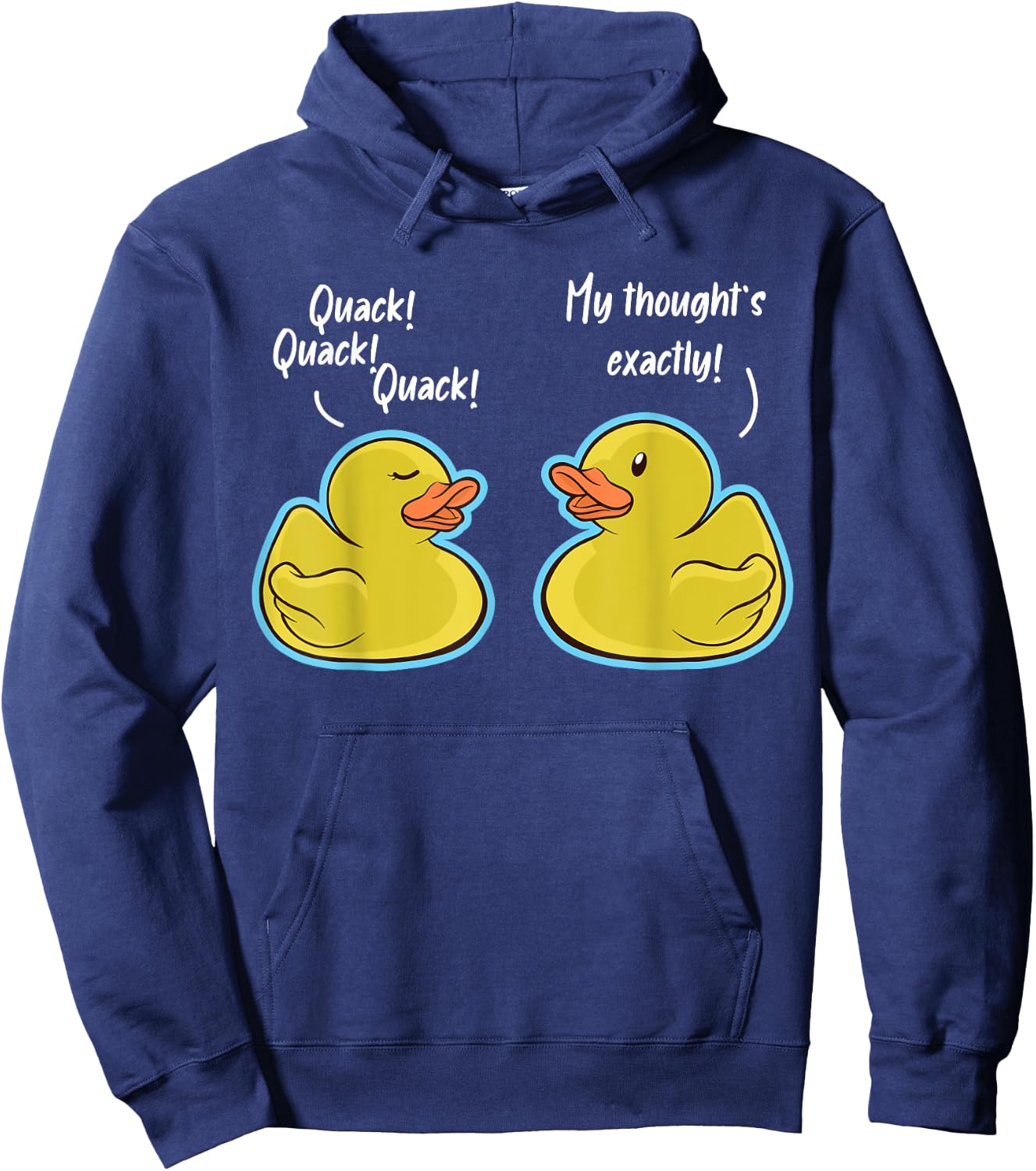 Quack Quack Quack Duck Conversation Ducks Hoodie - Hoodie | Navy