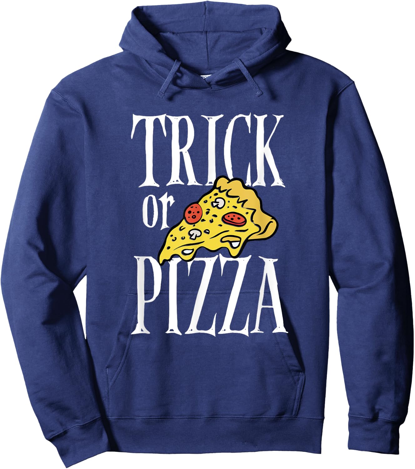 Cool Halloween Day Pizza Dough Trick Or Pizza Italian Food Hoodie - Hoodie | Navy