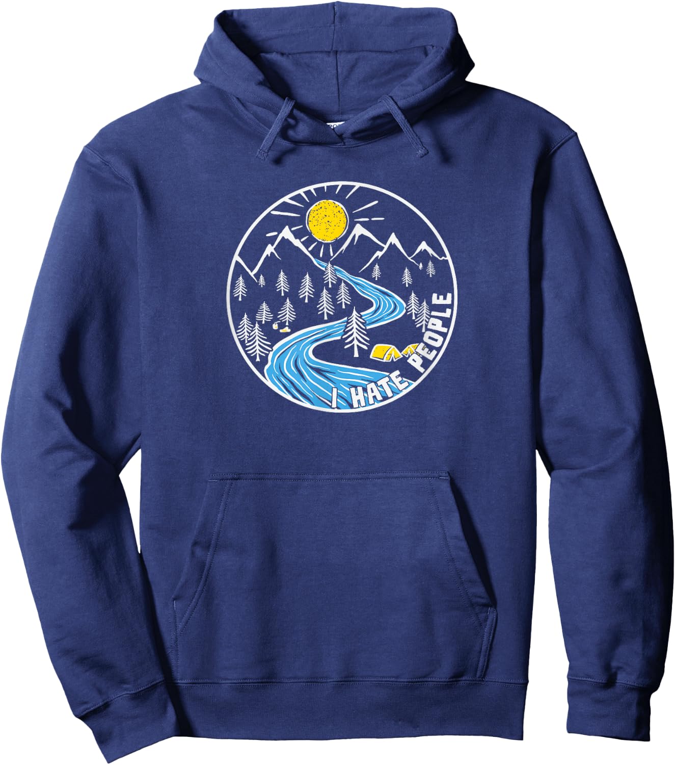 I hate People outdoor vintage camping Nature Lover Hoodie - Hoodie | Navy