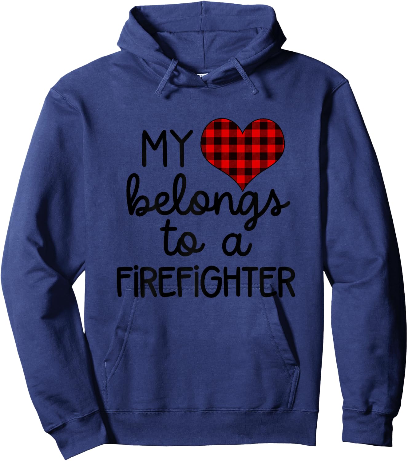 My Heart Belongs To a Firefighter for Firefighter Boyfriend Hoodie - Hoodie | Navy