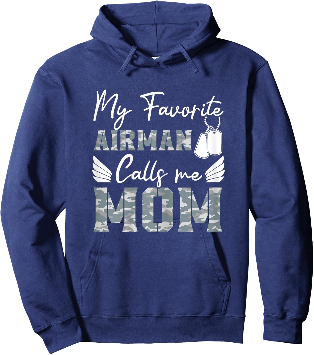 My Favorite Airman Calls Me Mom Air Force Soldier Mother Hoodie - Hoodie | Navy