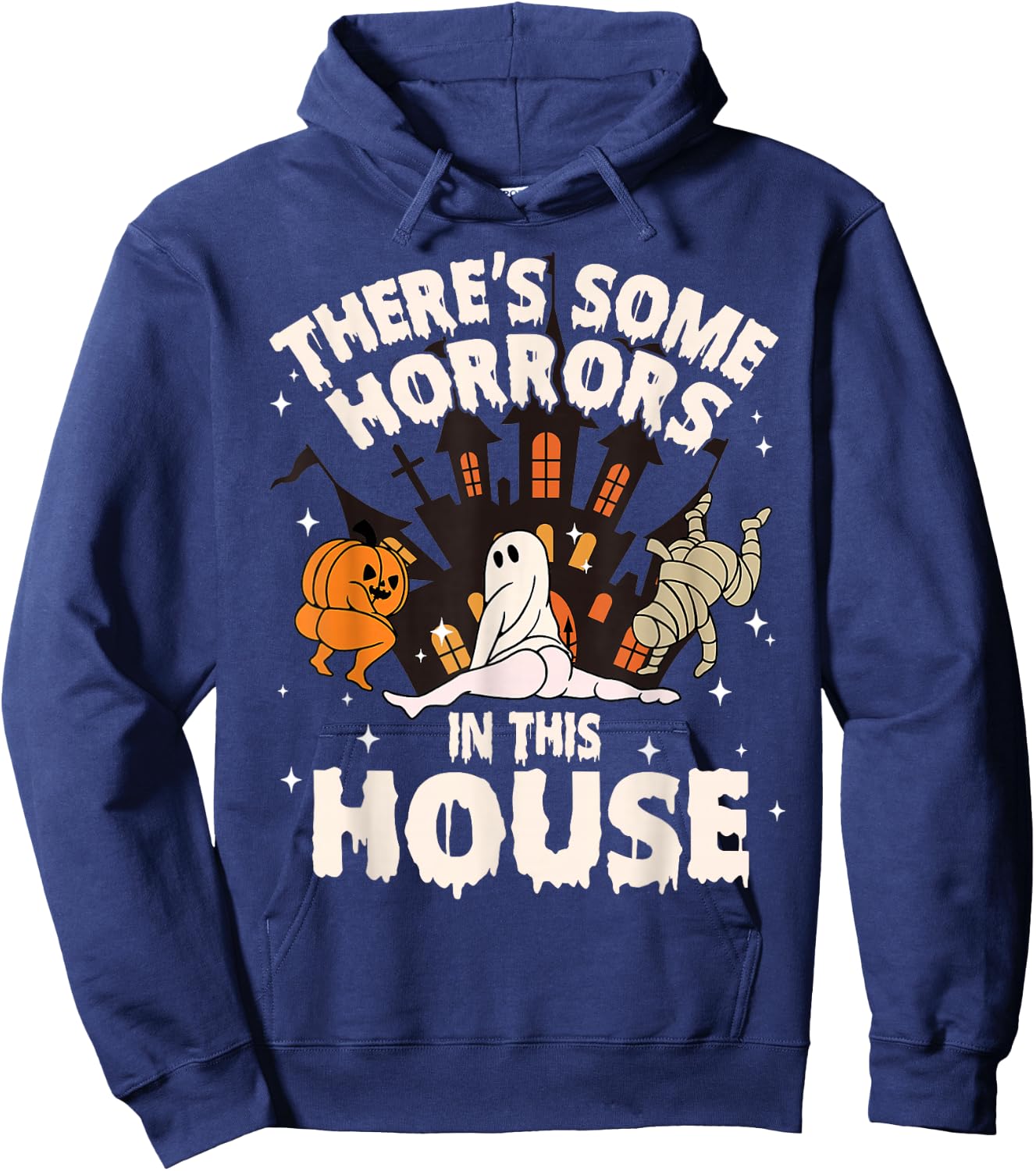 There's Some Horrors In This House Ghost Halloween Funny Hoodie - Hoodie | Navy