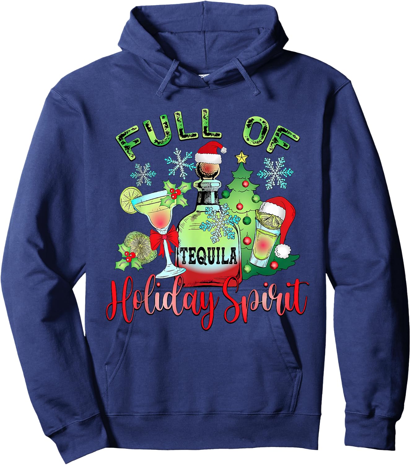 Full Of Tequila Holiday Spirit Christmas Drinking Women Men Hoodie - Hoodie | Navy