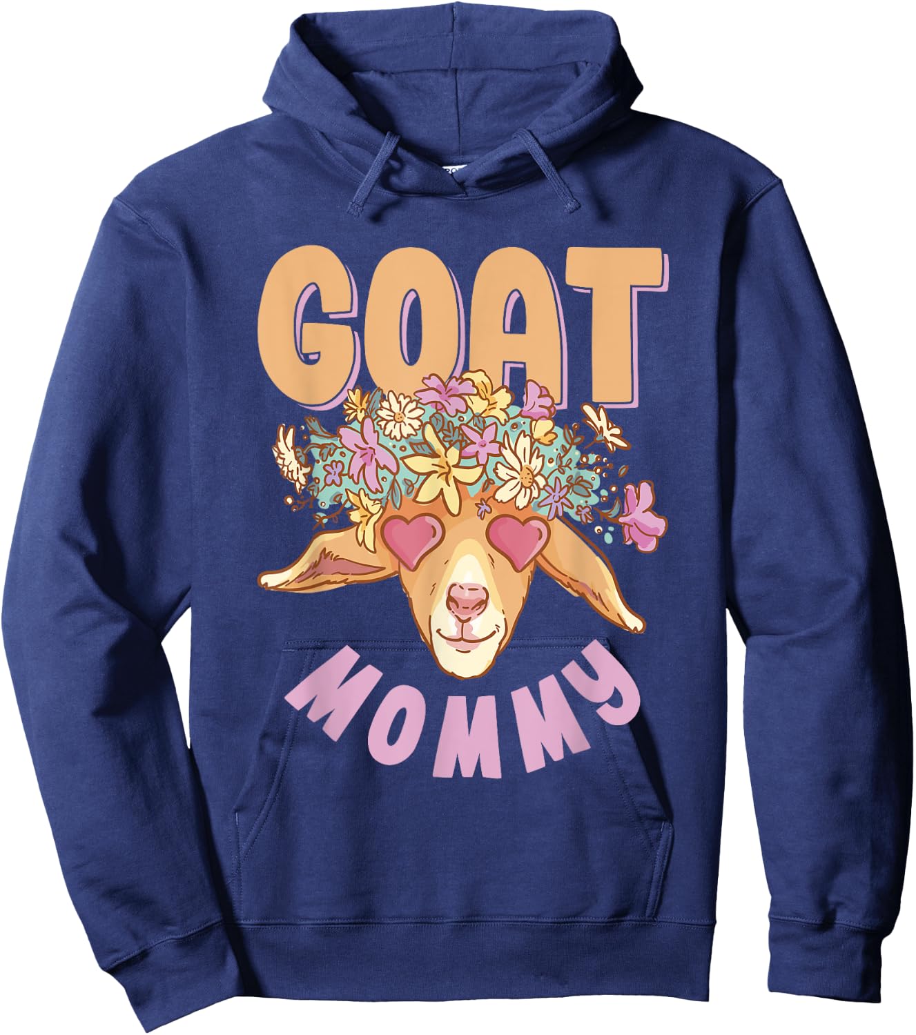 Goat Mommy Owner Lover Pet Animal Mom Mother Mama Mother's Hoodie - Hoodie | Navy