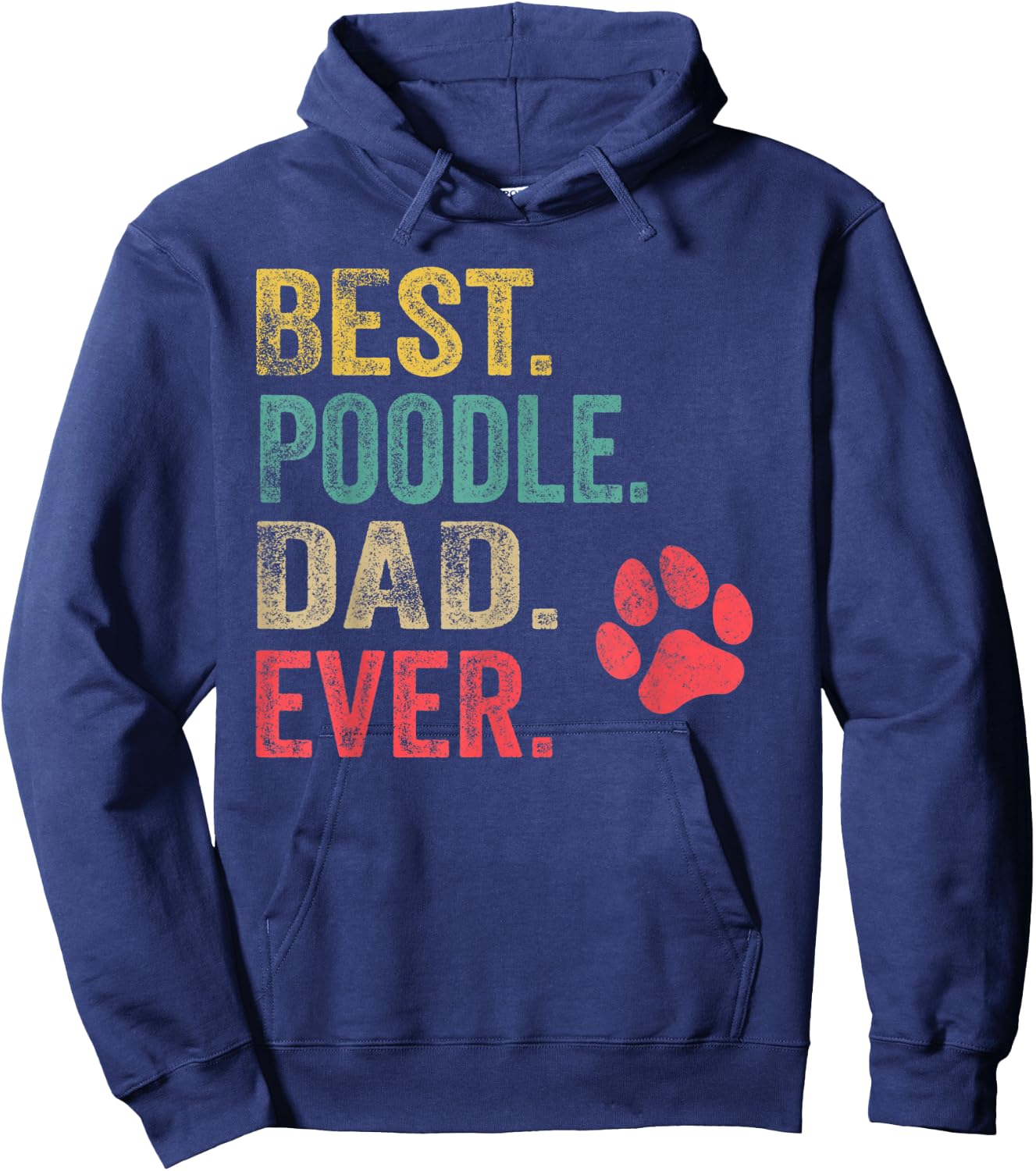 Best Poodle Dad ever Vintage Men Father Dog Lover Hoodie - Hoodie | Navy