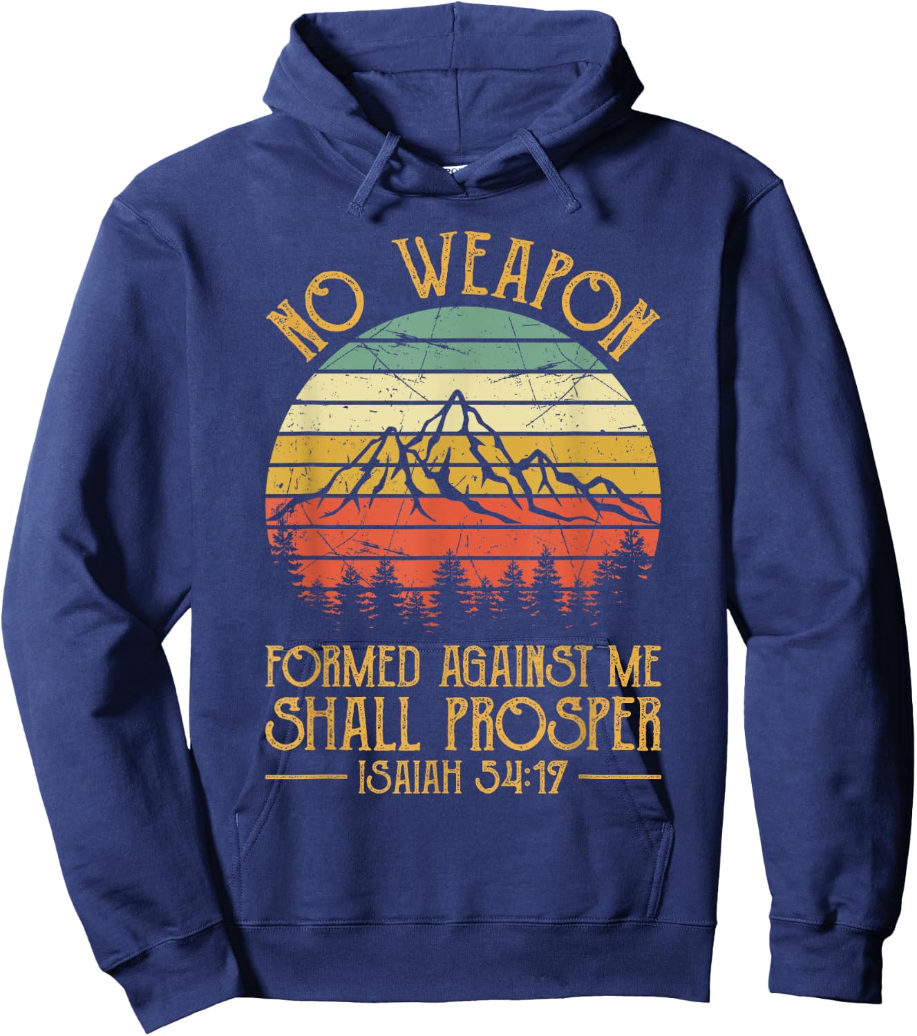 No Weapon Formed Against Me Shall Prosper Christian Hoodie - Hoodie | Navy