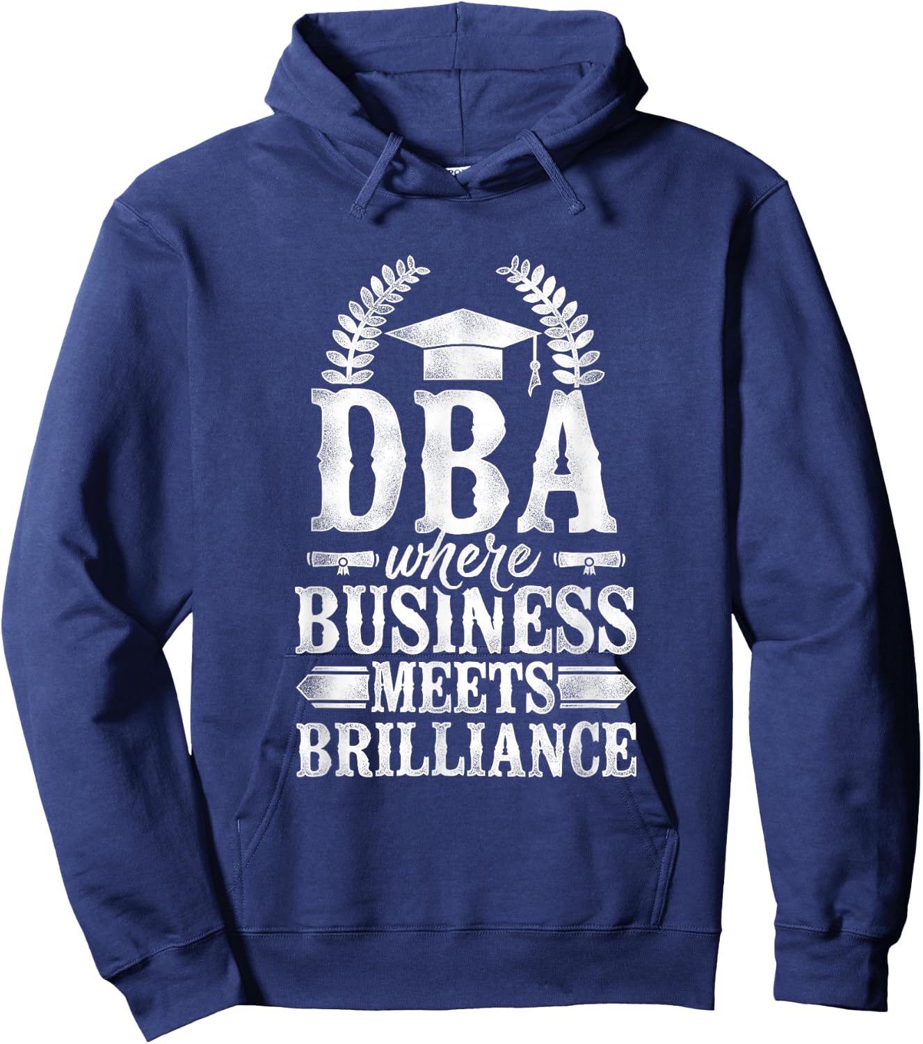 Doctor of Business Administration DBA PhD Hoodie - Hoodie | Navy