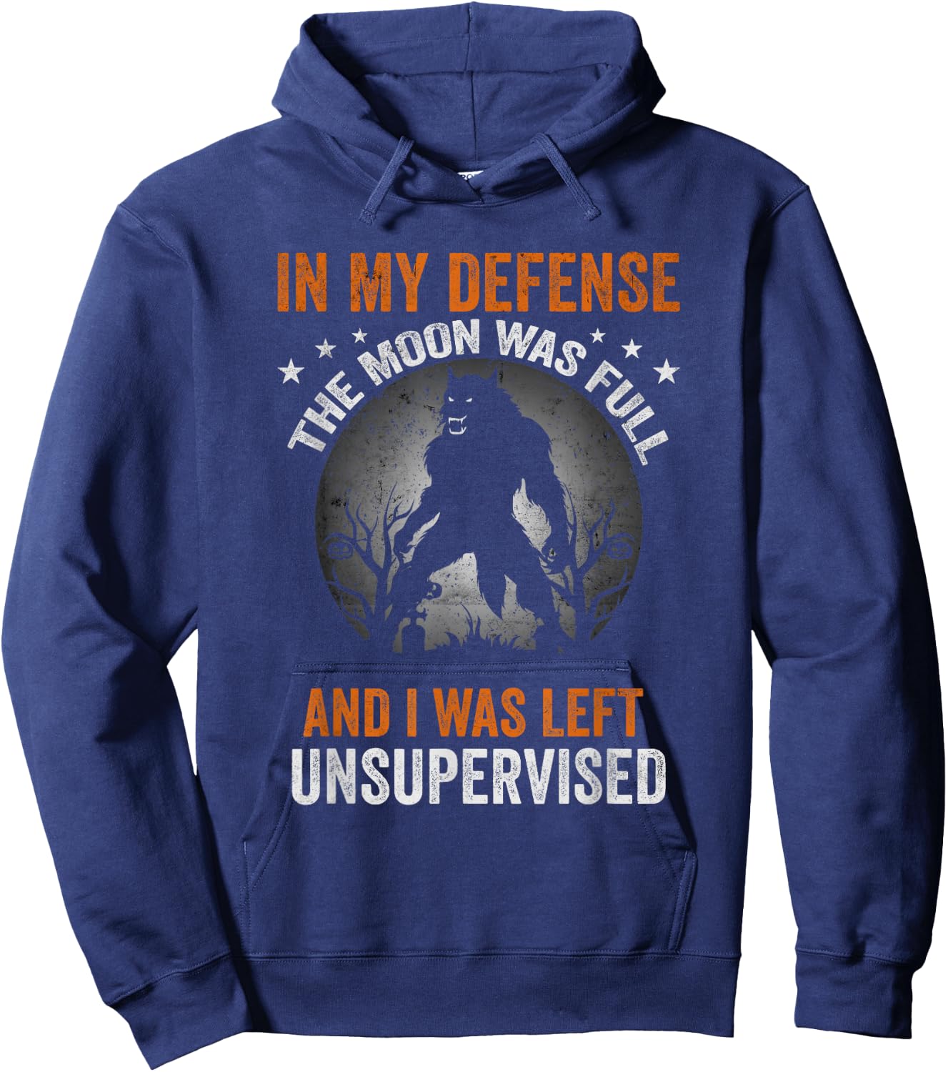 Funny in My Defense Werewolf Halloween Moon Men, Women Hoodie - Hoodie | Navy