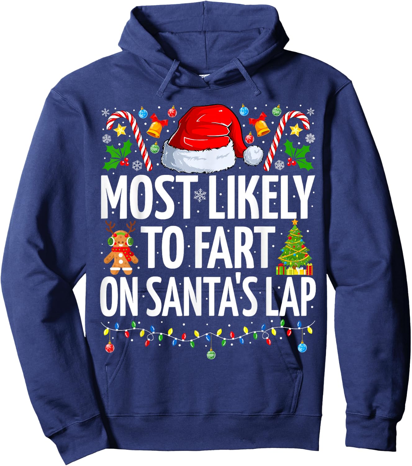 Most Likely to Fart On Santa's Lap Family Matching Christmas Hoodie - Hoodie | Navy