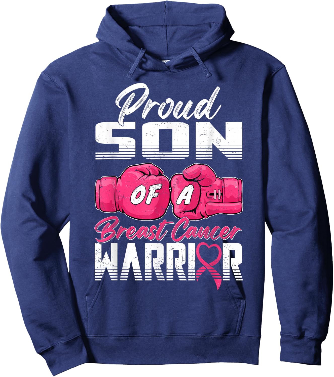 Proud Son Of A Breast Cancer Warrior Breast Cancer Survivor Hoodie - Hoodie | Navy