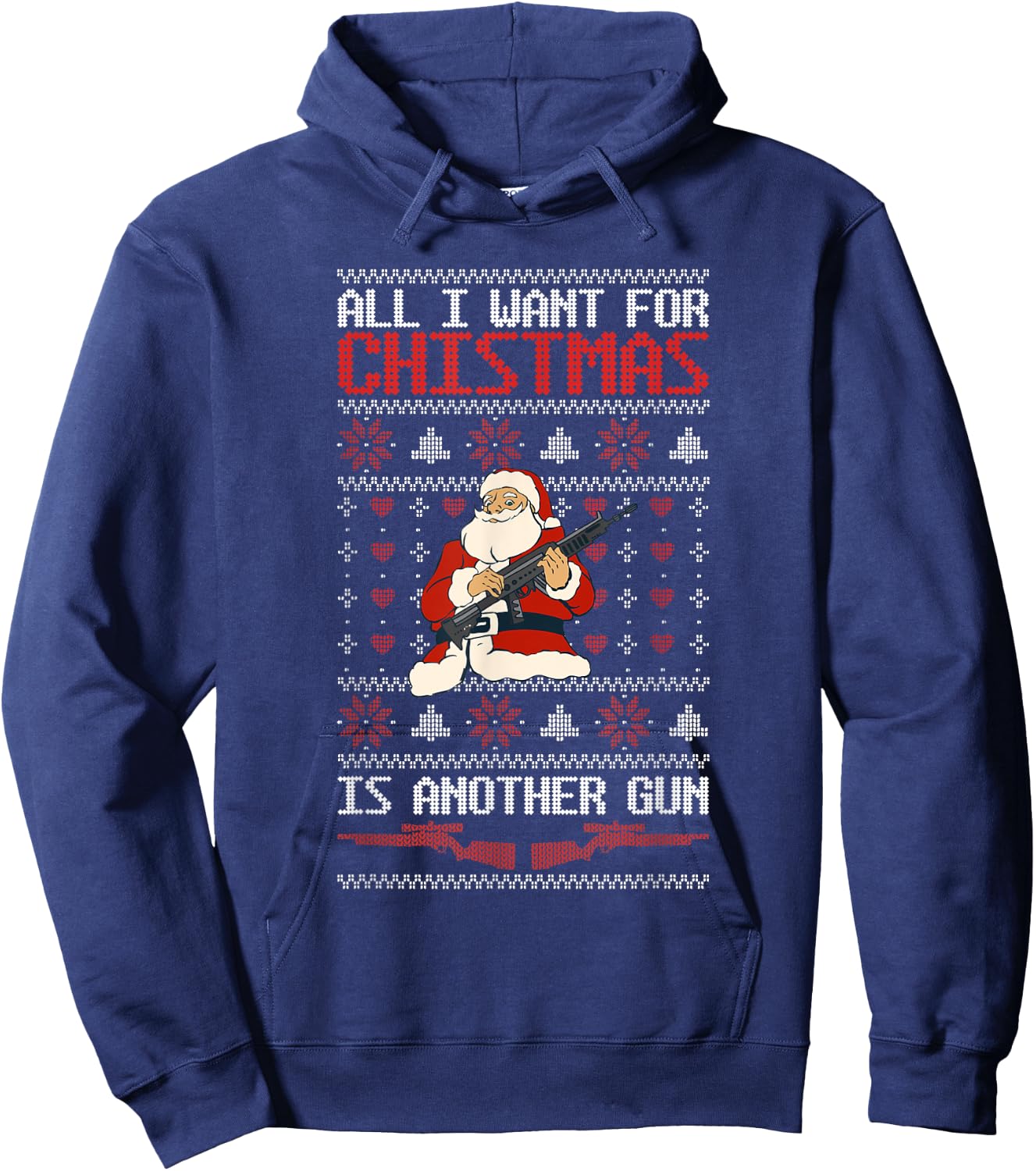 All I Want For Christmas Is Another Gun Owner Pun Santa Guns Hoodie - Hoodie | Navy