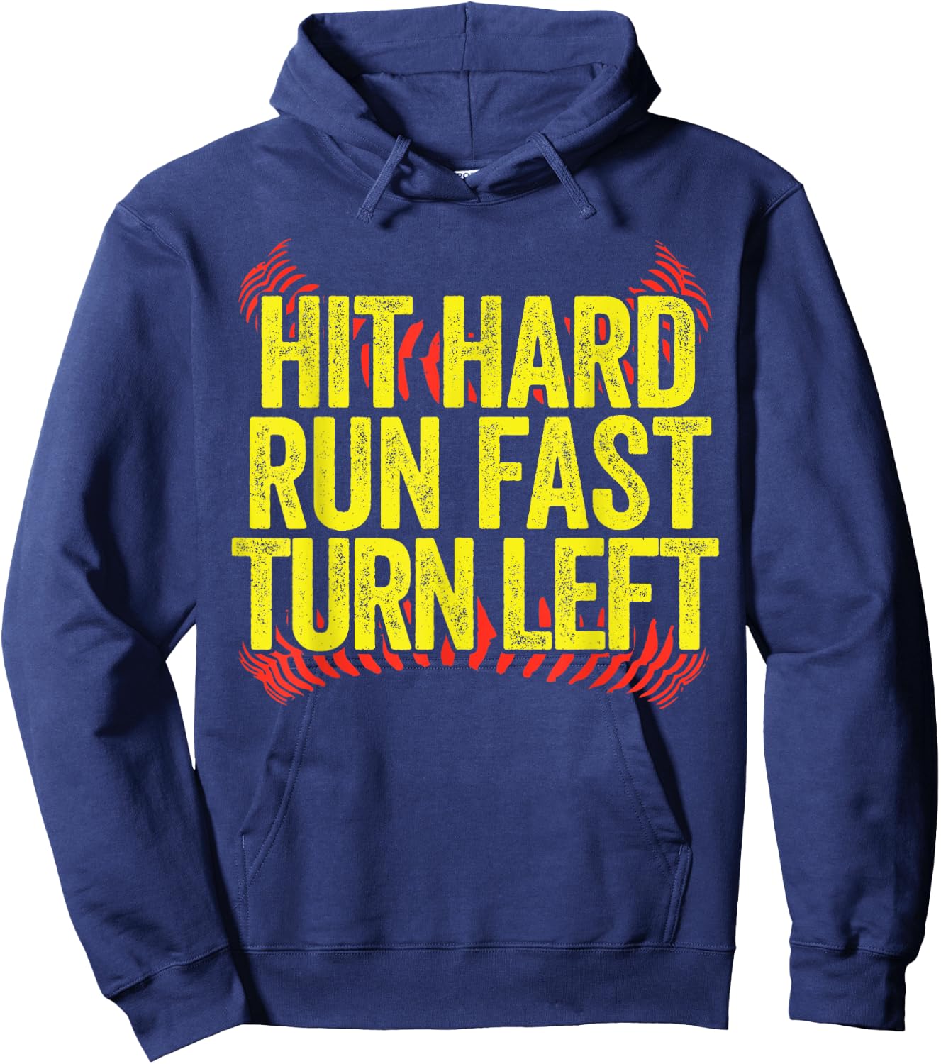 Hit Hard Run Fast Turn Left Funny Softball Hoodie - Hoodie | Navy