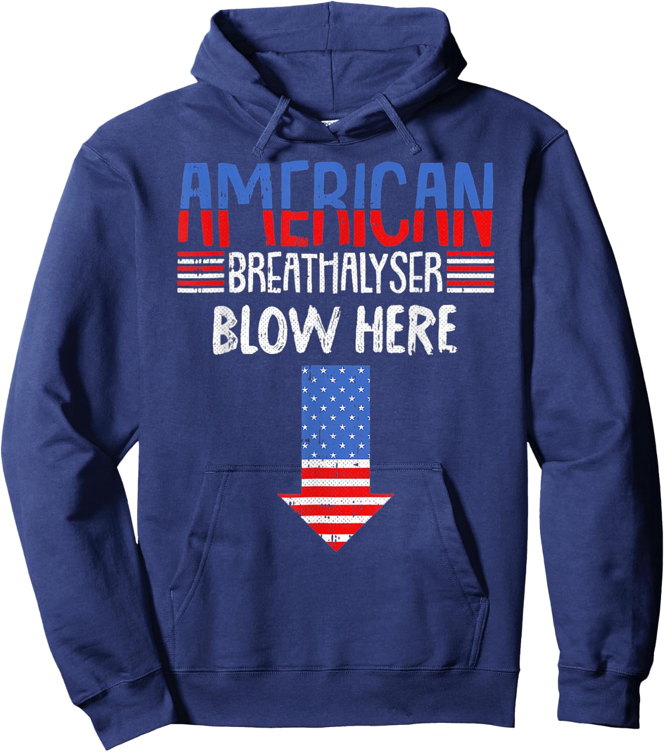 Breathalyzer 4th of July Funny American Flag Patriotic Hoodie - Hoodie | Navy