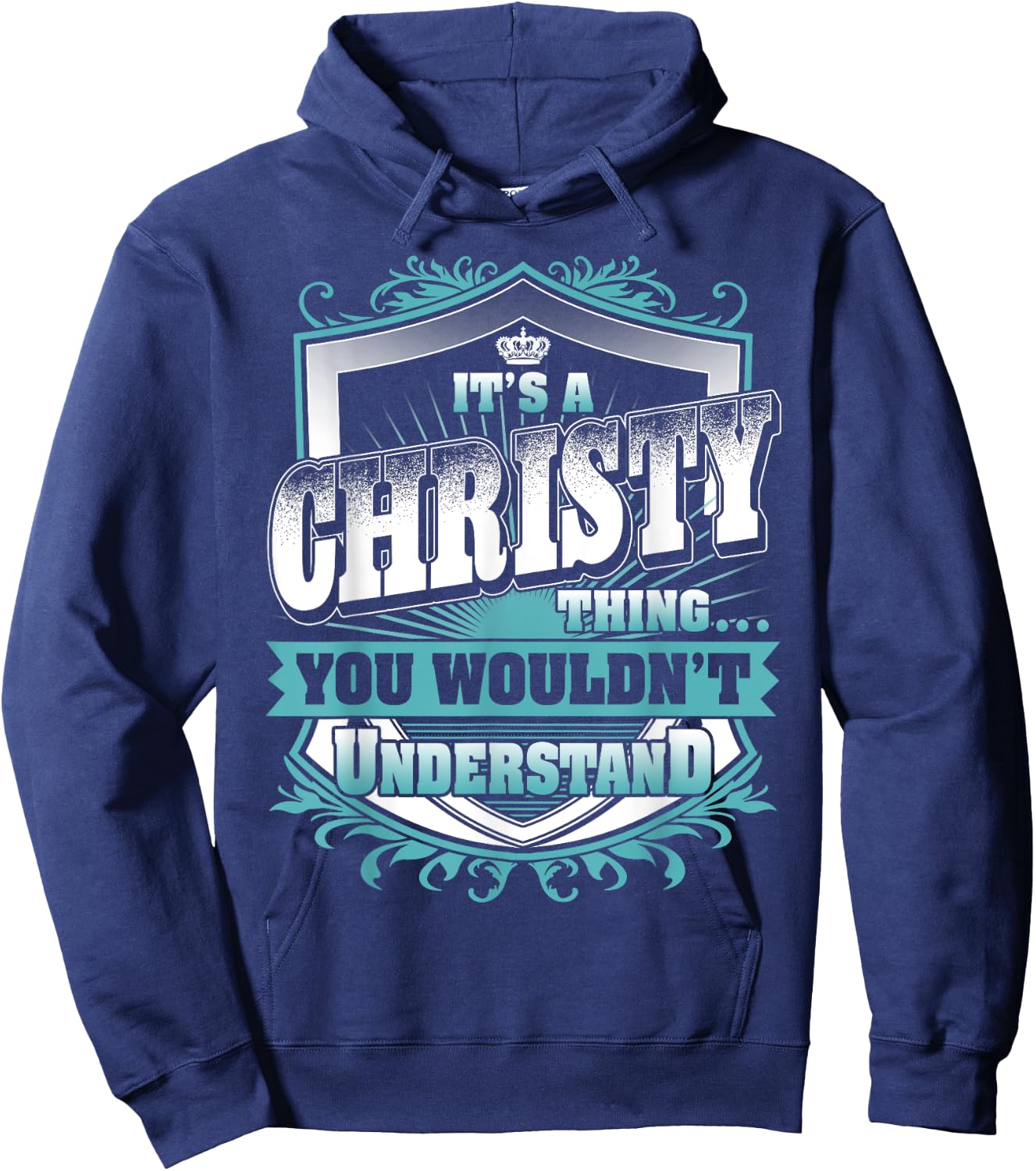 It's A CHRISTY Thing You Wouldn't Understand Name Vintage Hoodie - Hoodie | Navy