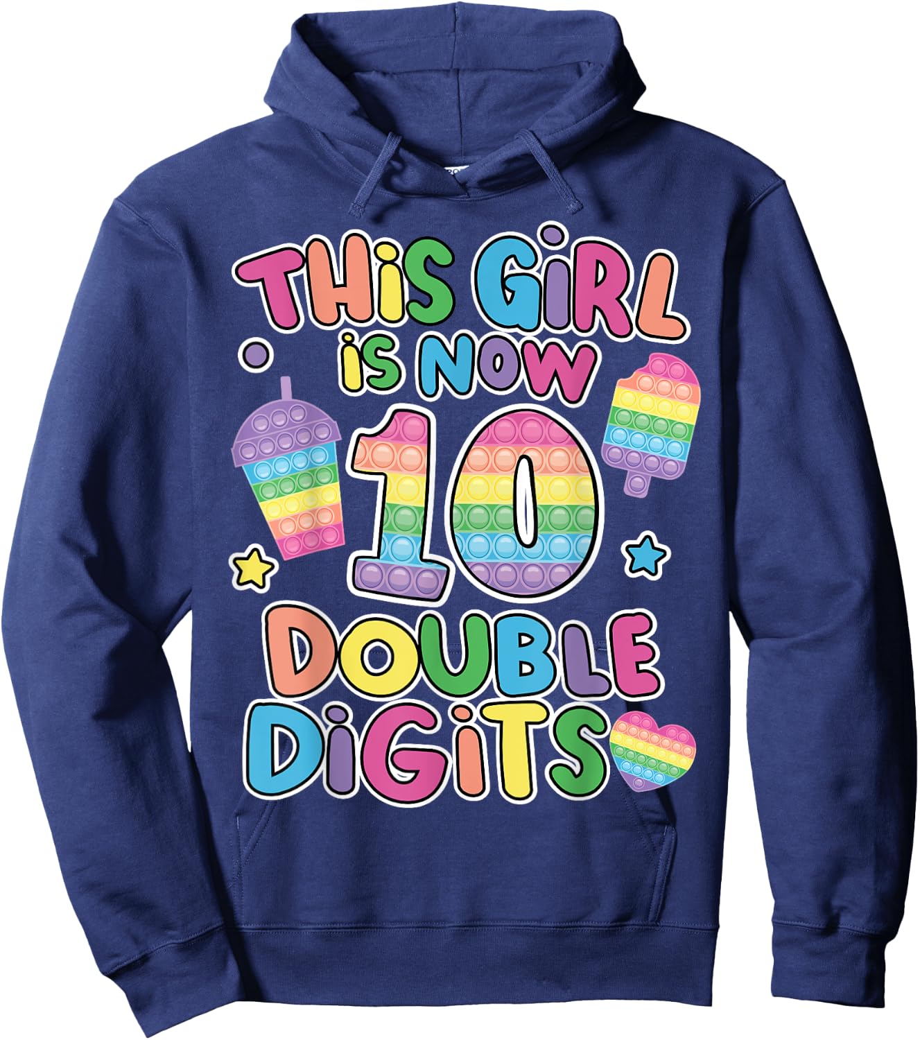This girl is now 10 double digit Pop It 10th Birthday Fidget Hoodie - Hoodie | Navy