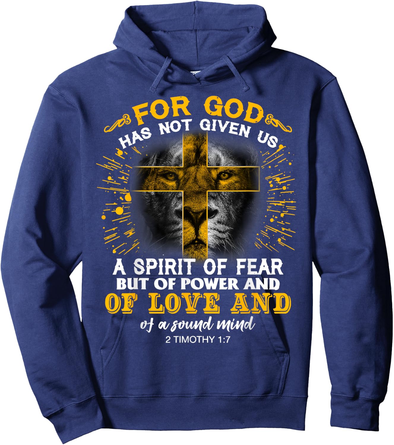 For God Has Not Given Us A Spirit Of Fear, Christian Quote Hoodie - Hoodie | Navy