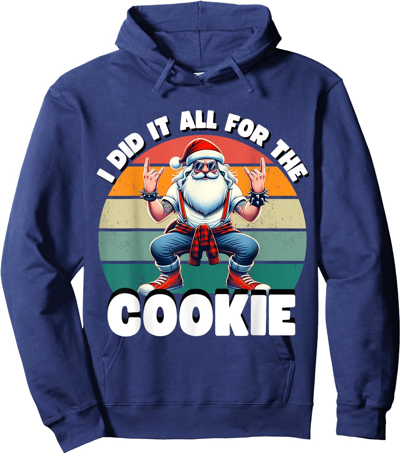 I Did It All For The Cookie Funny Santa Funny Christmas Hoodie - Hoodie | Navy