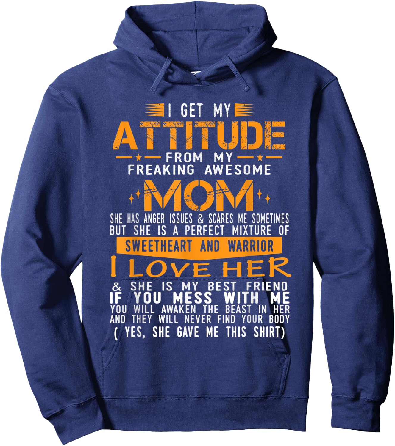 I Get My attitude from My Freaking Awesome Mom Funny Kids Hoodie - Hoodie | Navy