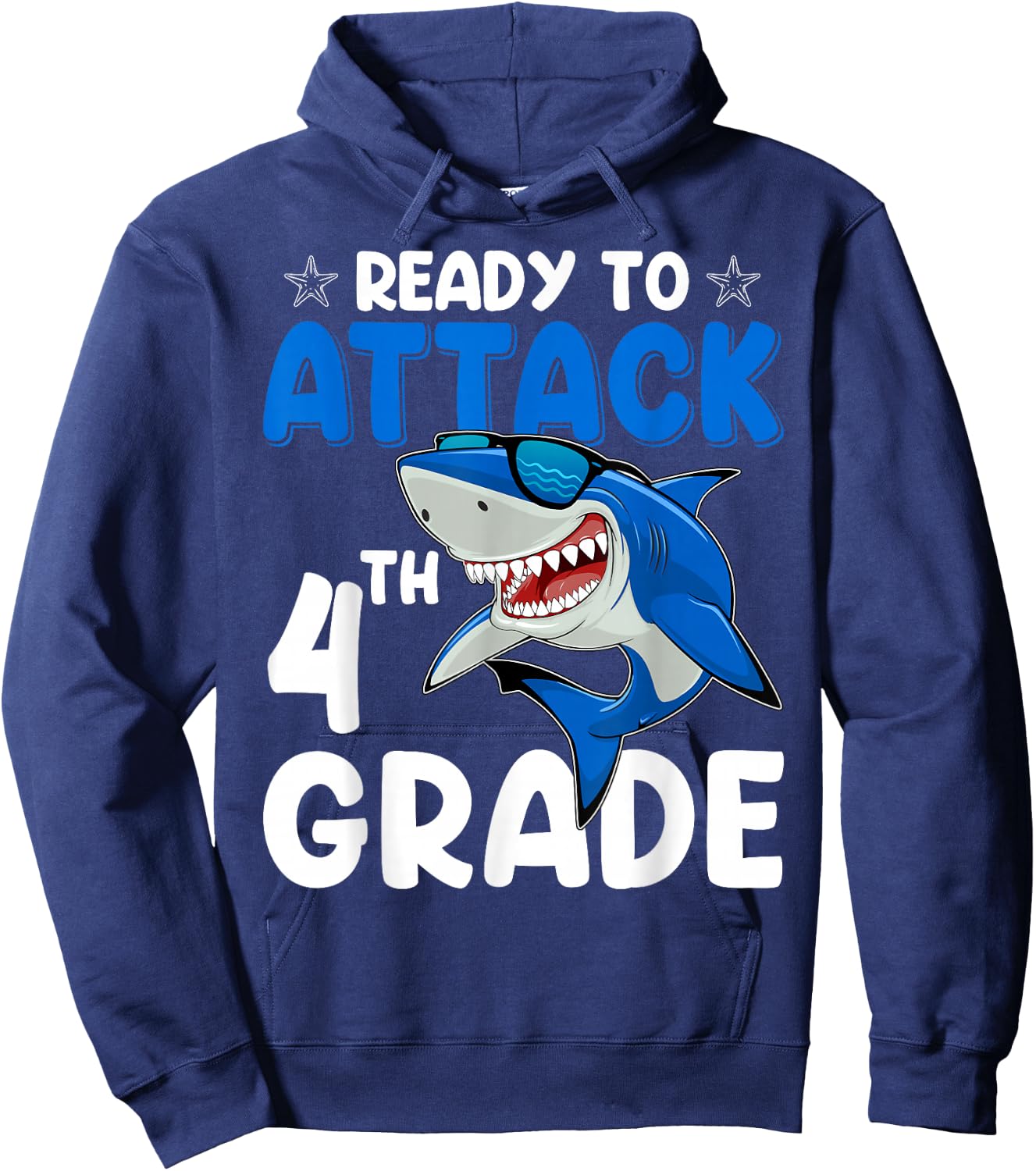Ready To Attack 4th Grade Shark Fourth Grade Teacher Student Hoodie - Hoodie | Navy