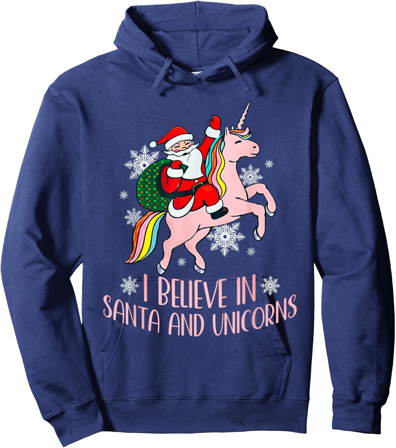 I Believe In Santa And Unicorns Funny Christmas Hoodie - Hoodie | Navy