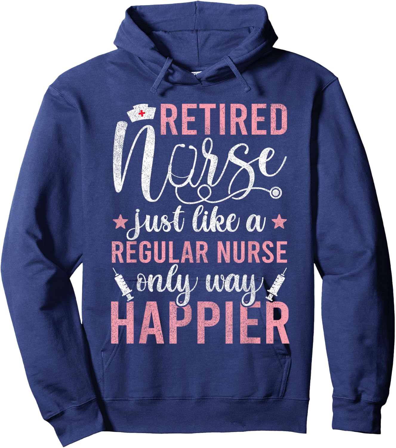 Retired Nurse Funny Nursing 2023 Retirement Hoodie - Hoodie | Navy