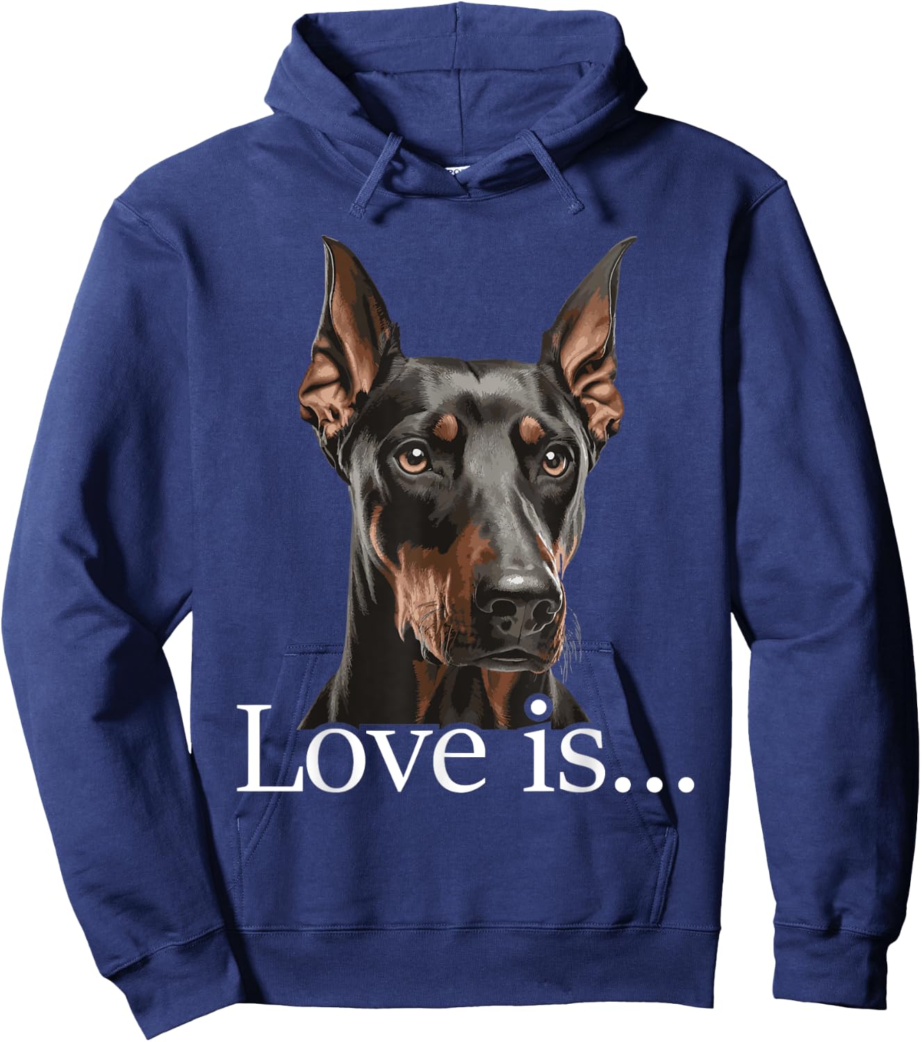 Love is - Doberman Pinscher Dog Trainer Pet Owner Puppies Hoodie - Hoodie | Navy
