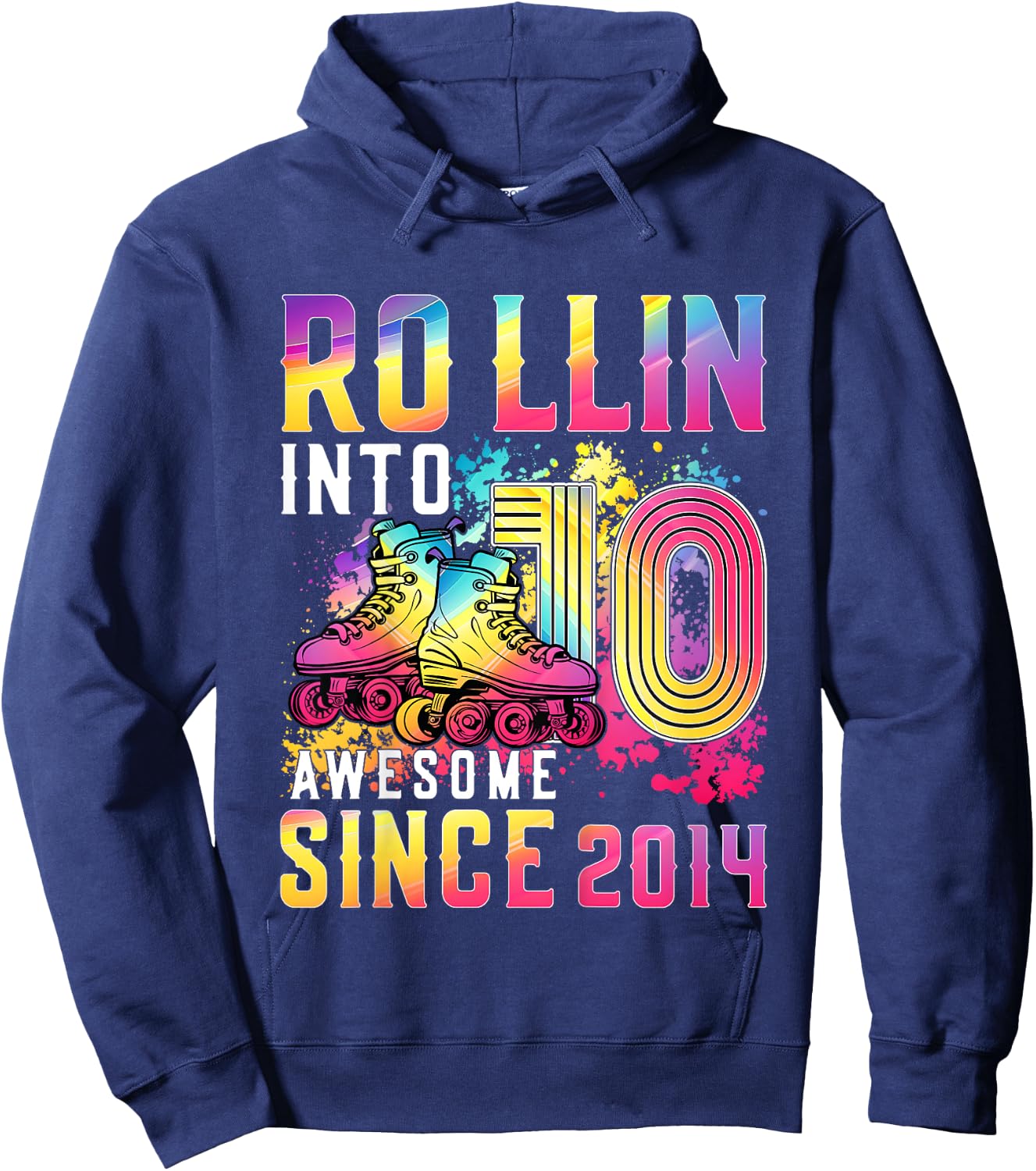 Roller Skates 10th Birthday Girl Rollin Into 10 Awesome 2014 Hoodie - Hoodie | Navy