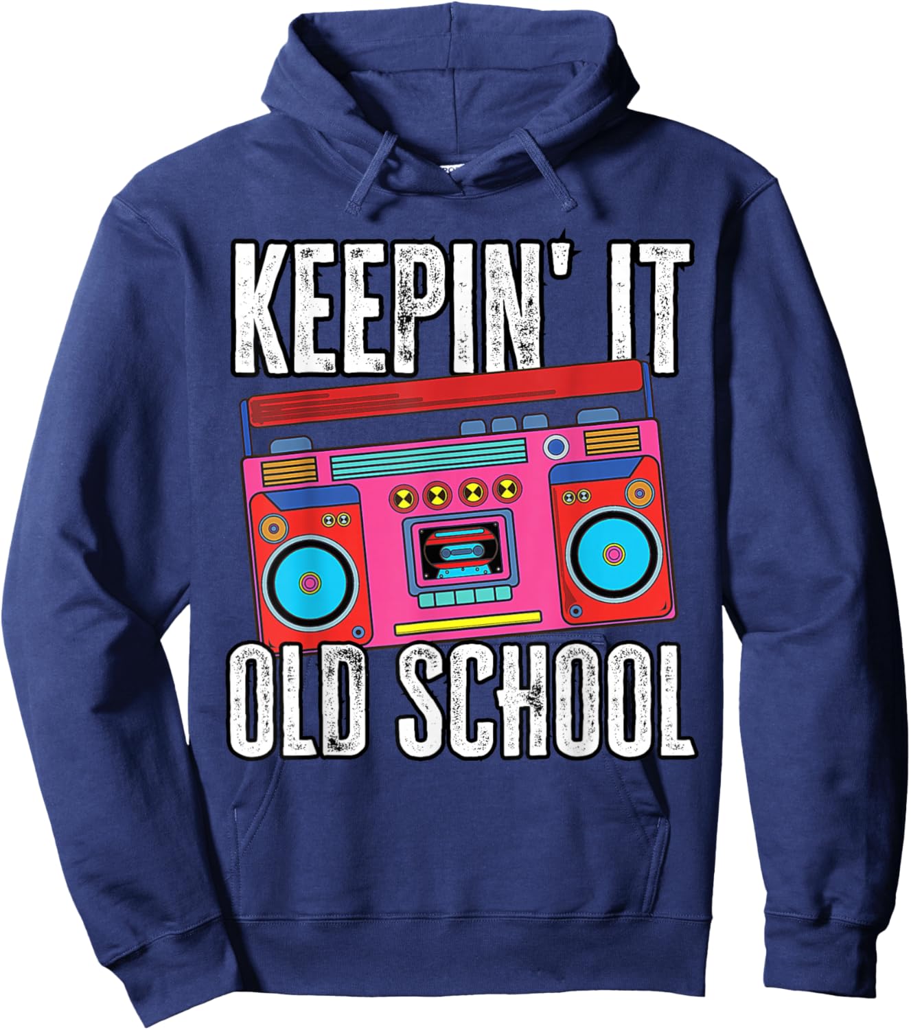 Old School 80s 90s Retro Boombox Music Keepin It Old School Hoodie - Hoodie | Navy