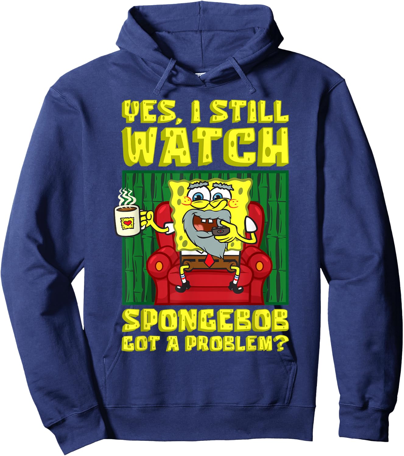 Mademark x SpongeBob SquarePants - I still watch SpongeBob Got A Problem Old SpongeBob Adults Hoodie - Hoodie | Navy