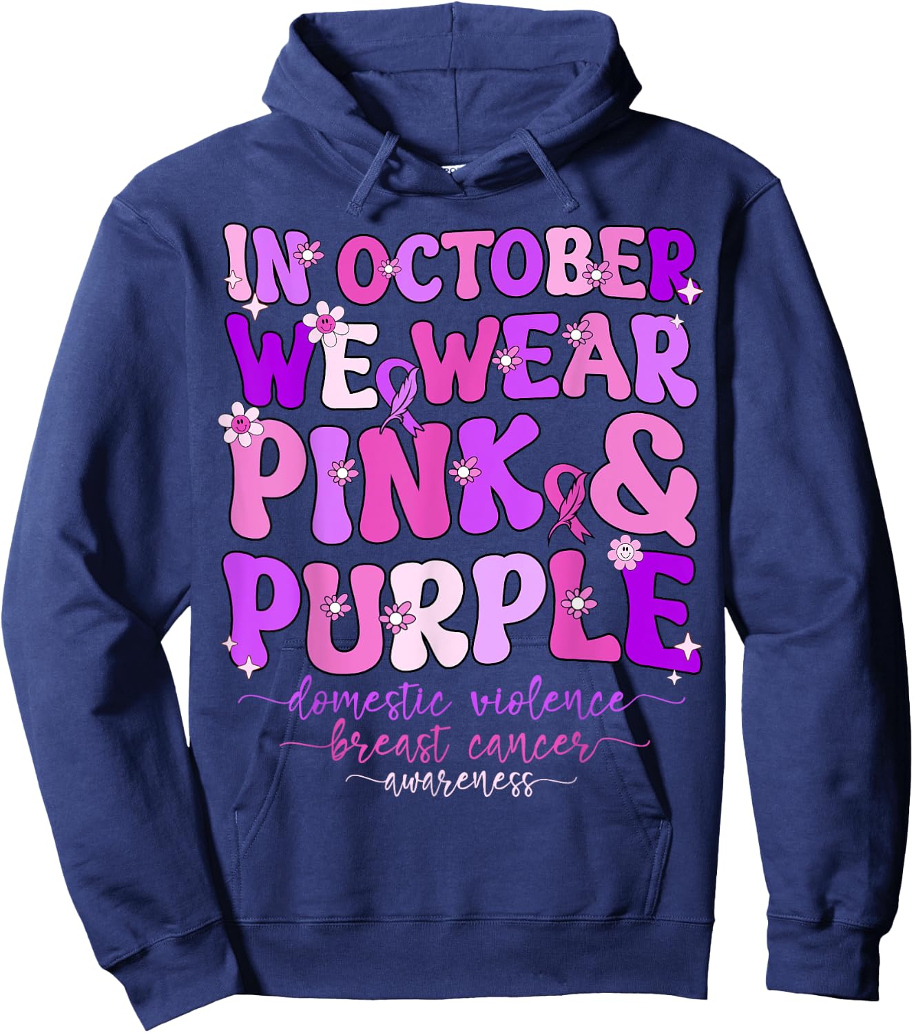 Groovy Domestic Violence And Breast Cancer Awareness Month Hoodie - Hoodie | Navy