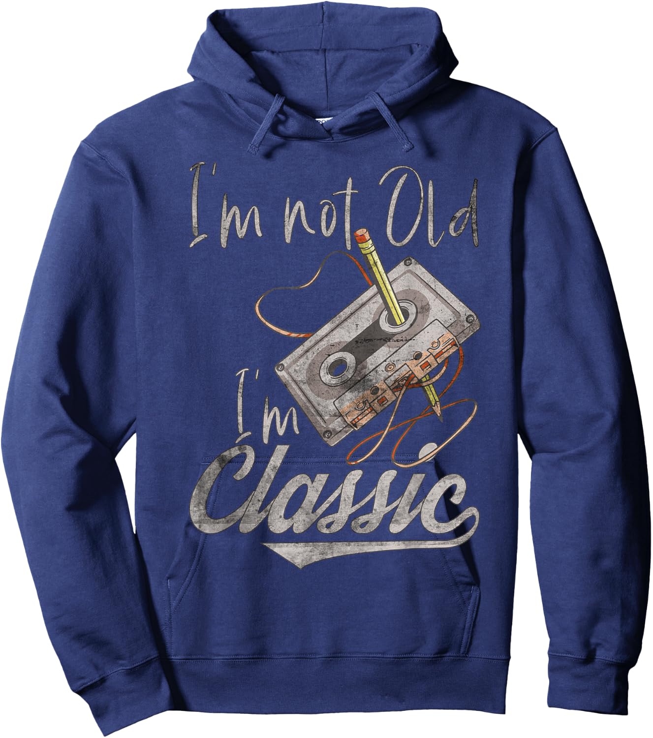 I'm Not Old I'm Classic Cassette Tape Pencil Retro Vintage Hoodie - Hoodie | Navy