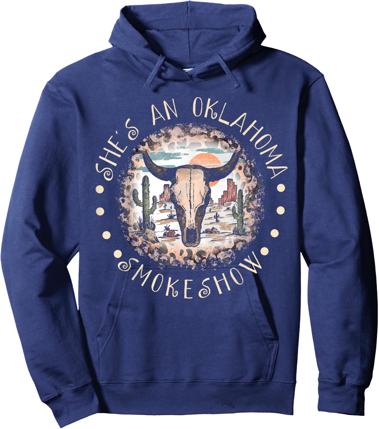She's An Oklahoma-Smokeshow Western Country Music Bull-Skull Hoodie - Hoodie | Navy