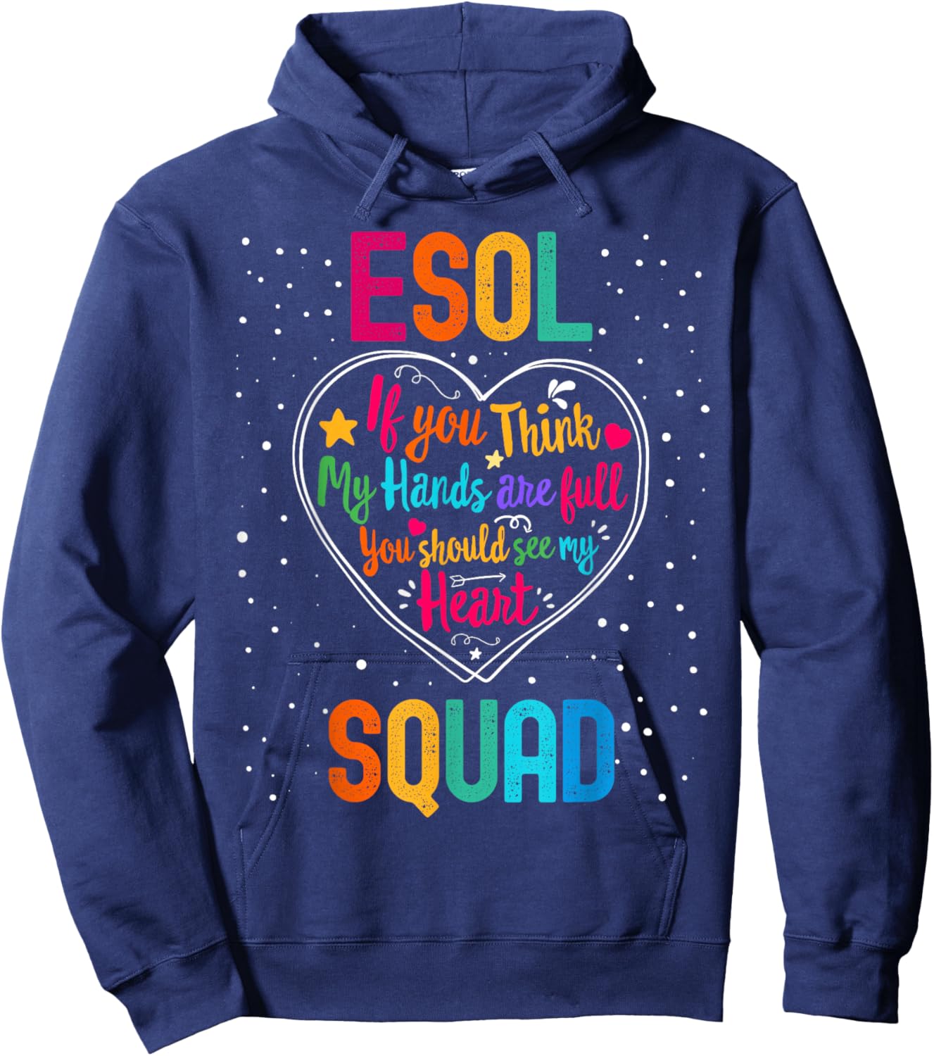 ESOL Squad Appreciation Week Back to School Heart Hoodie - Hoodie | Navy