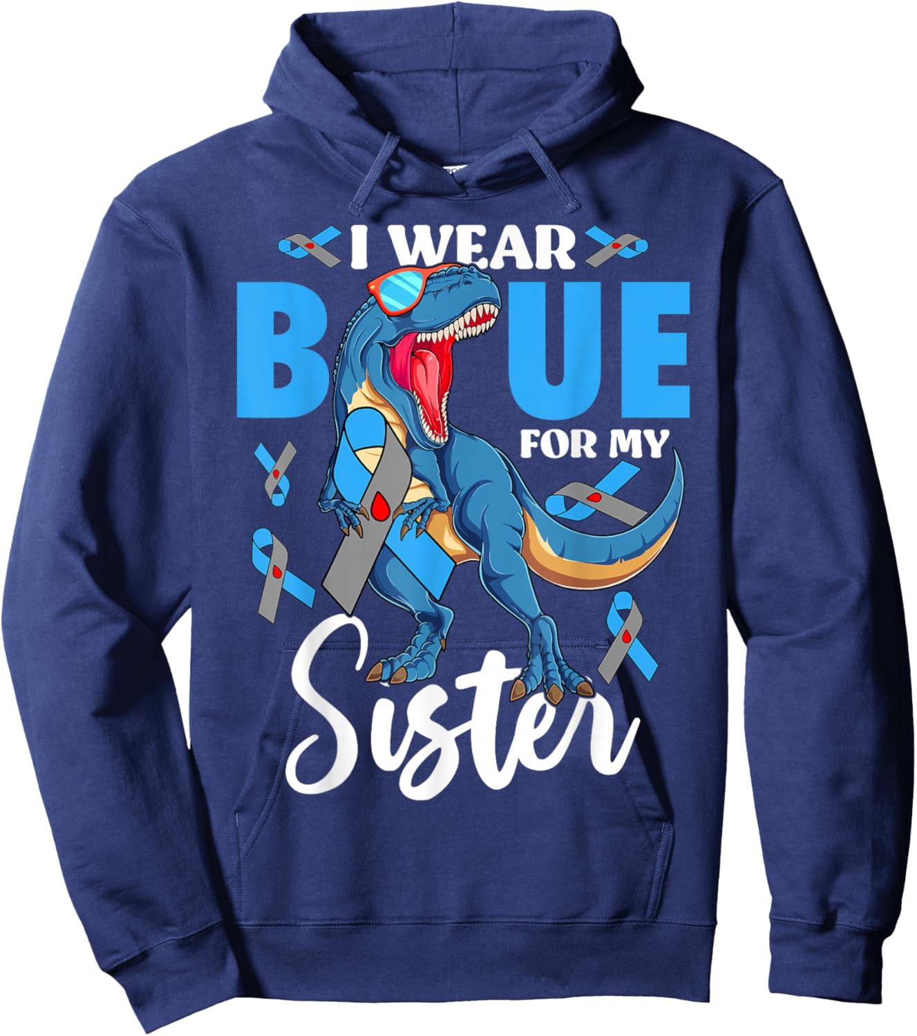 I Wear Blue For My Sister Type 1 Diabetes Awareness Hoodie - Hoodie | Navy