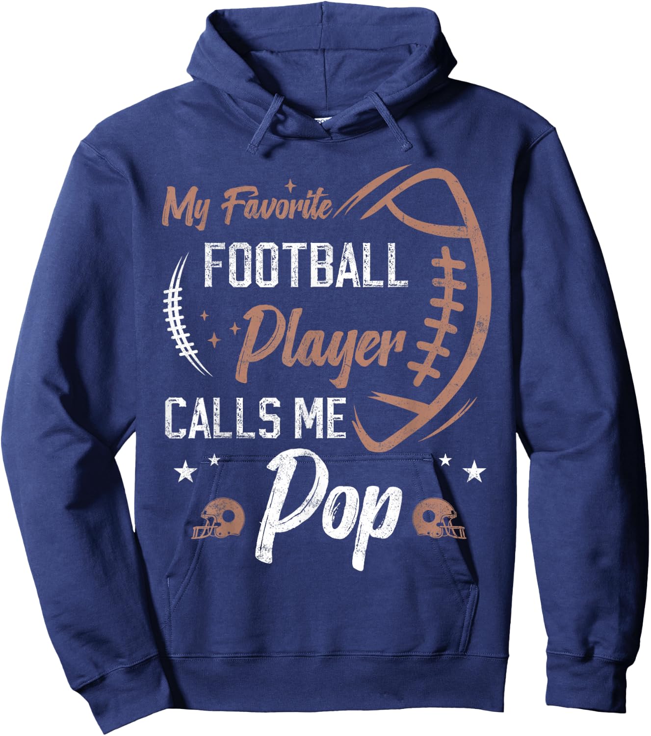 my favorite Football player calls me pop Football dad Hoodie - Hoodie | Navy
