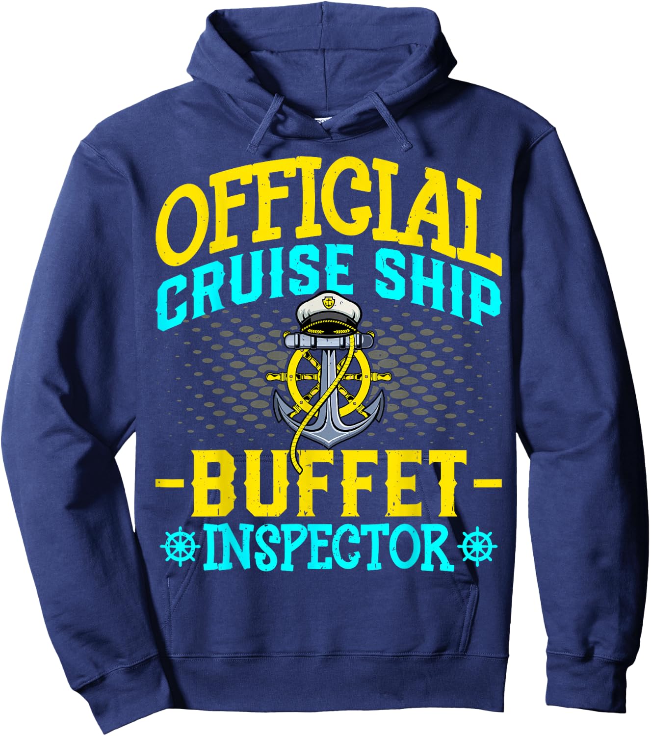 Official Cruise Ship Buffet Inspector - Cruising Cruise Chef Hoodie - Hoodie | Navy
