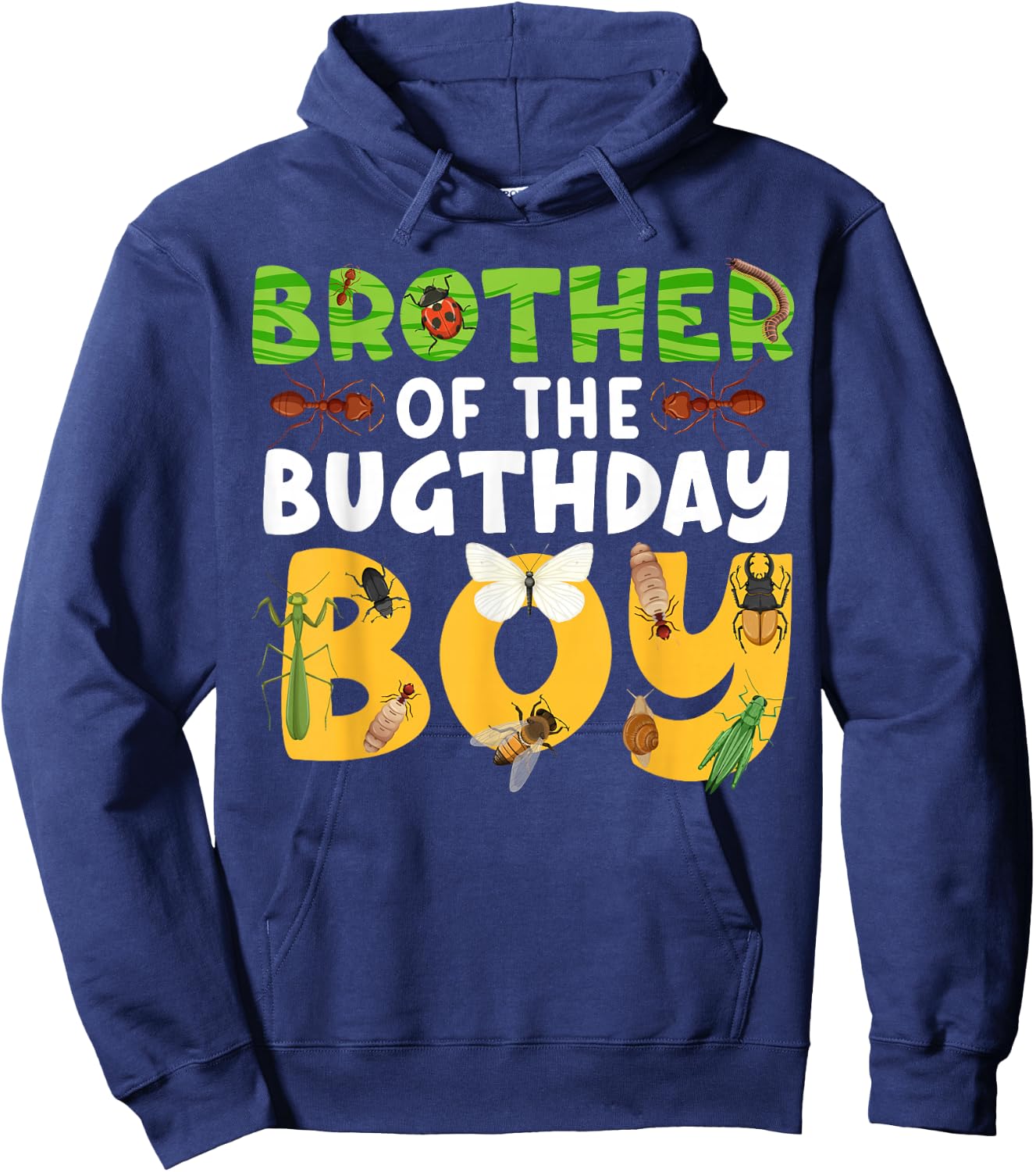 Brother of the Bugthday Boy Bug Themed Birthday Party Insect Hoodie - Hoodie | Navy