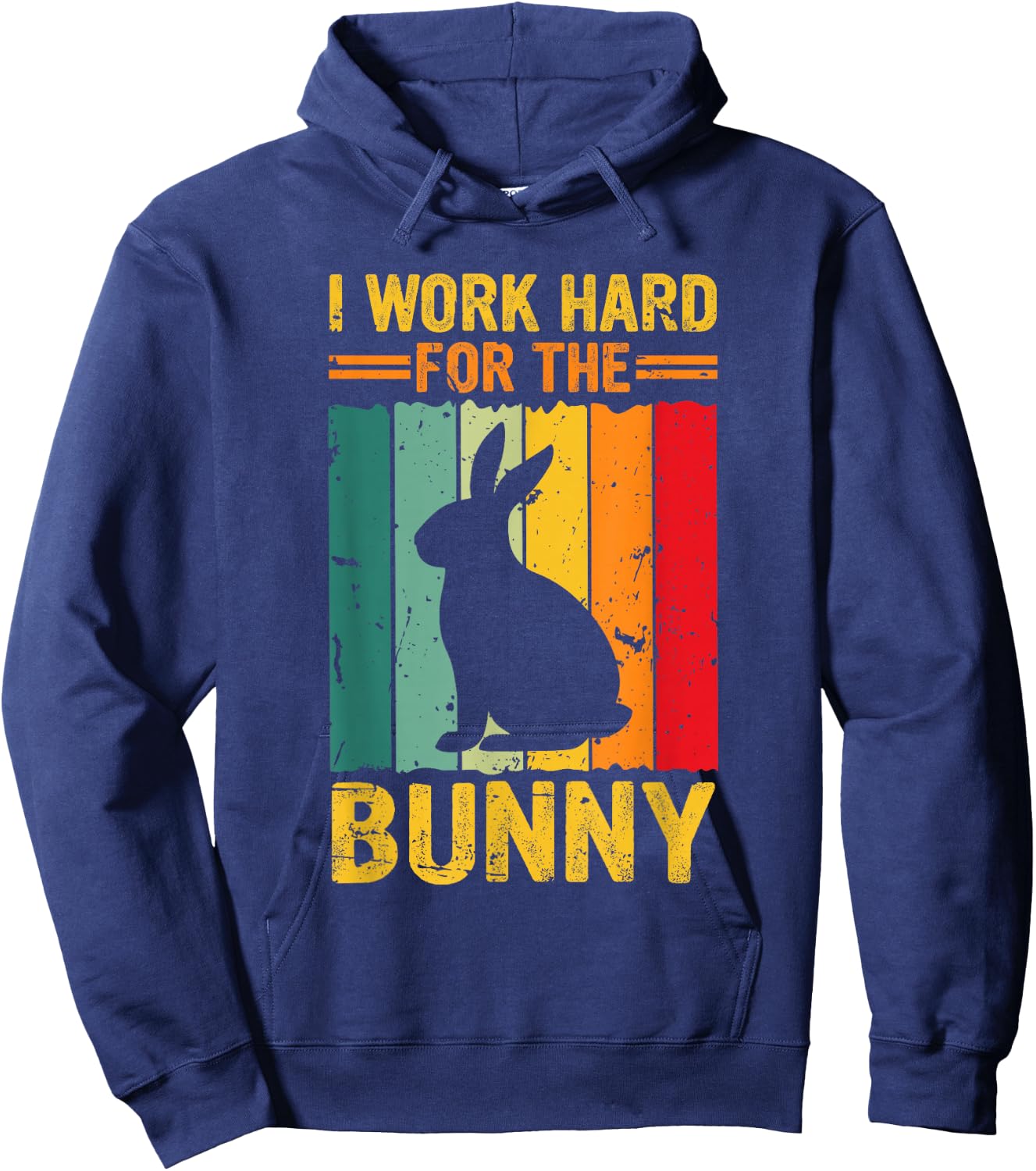 Vintage Retro I Work Hard for the Bunny Hoodie - Hoodie | Navy