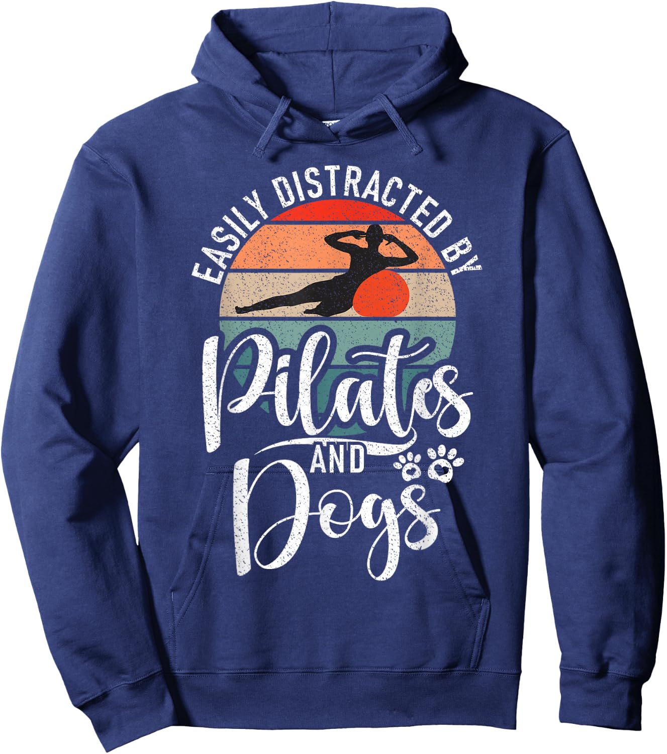 Easily distracted by Pilates and Dogs Lover Pilates Hoodie - Hoodie | Navy